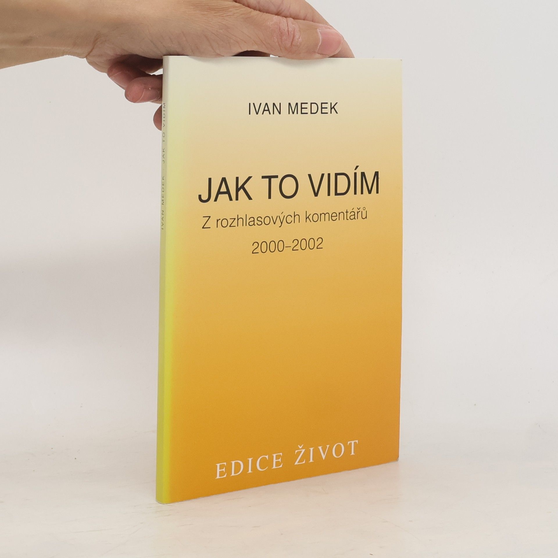 Ivan Medek Jak to vidím