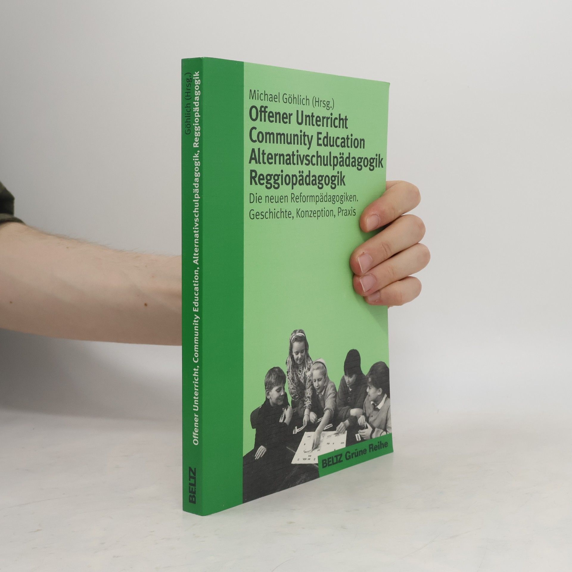 Offener Unterricht, Community Education, Alternativpädagogik, Reggiopädagogik
