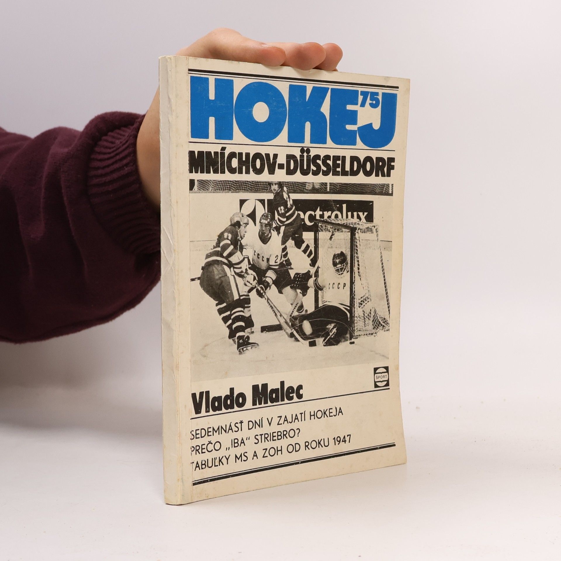 Vlado Malec Hokej 75. Mnichov - Düsseldorf