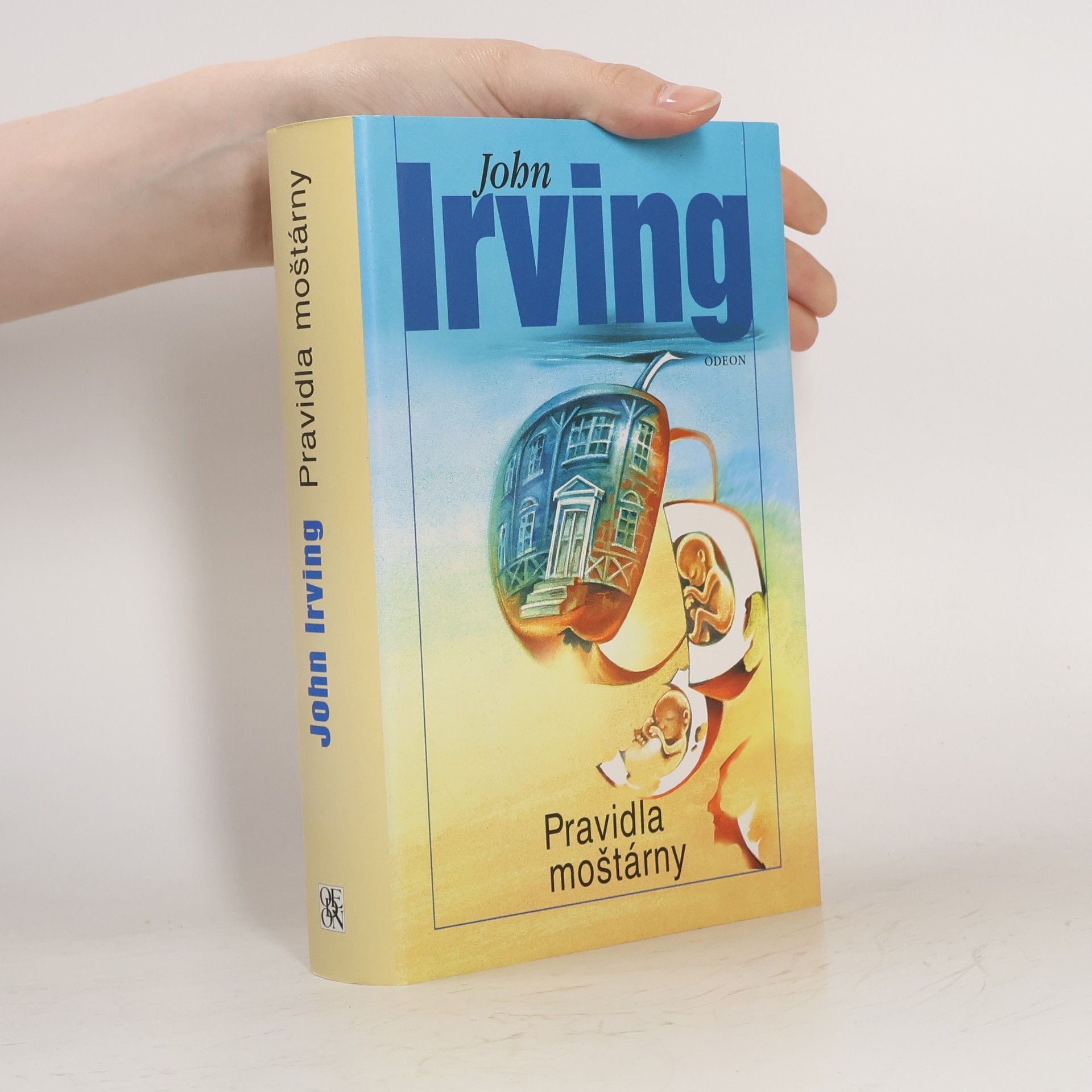 John Irving Pravidla moštárny