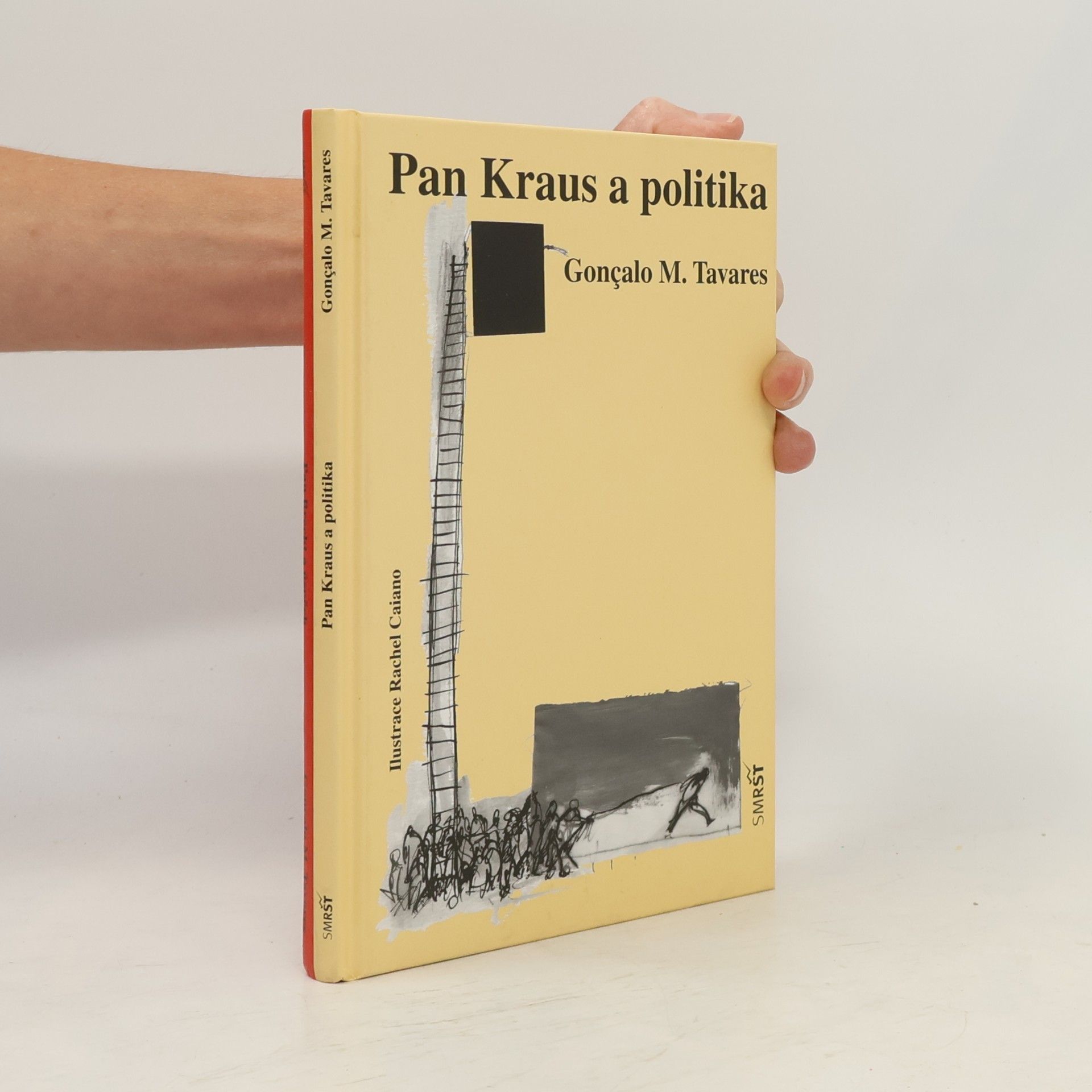Rachel Caiano Pan Kraus a politika. Pan Brecht a úspěch
