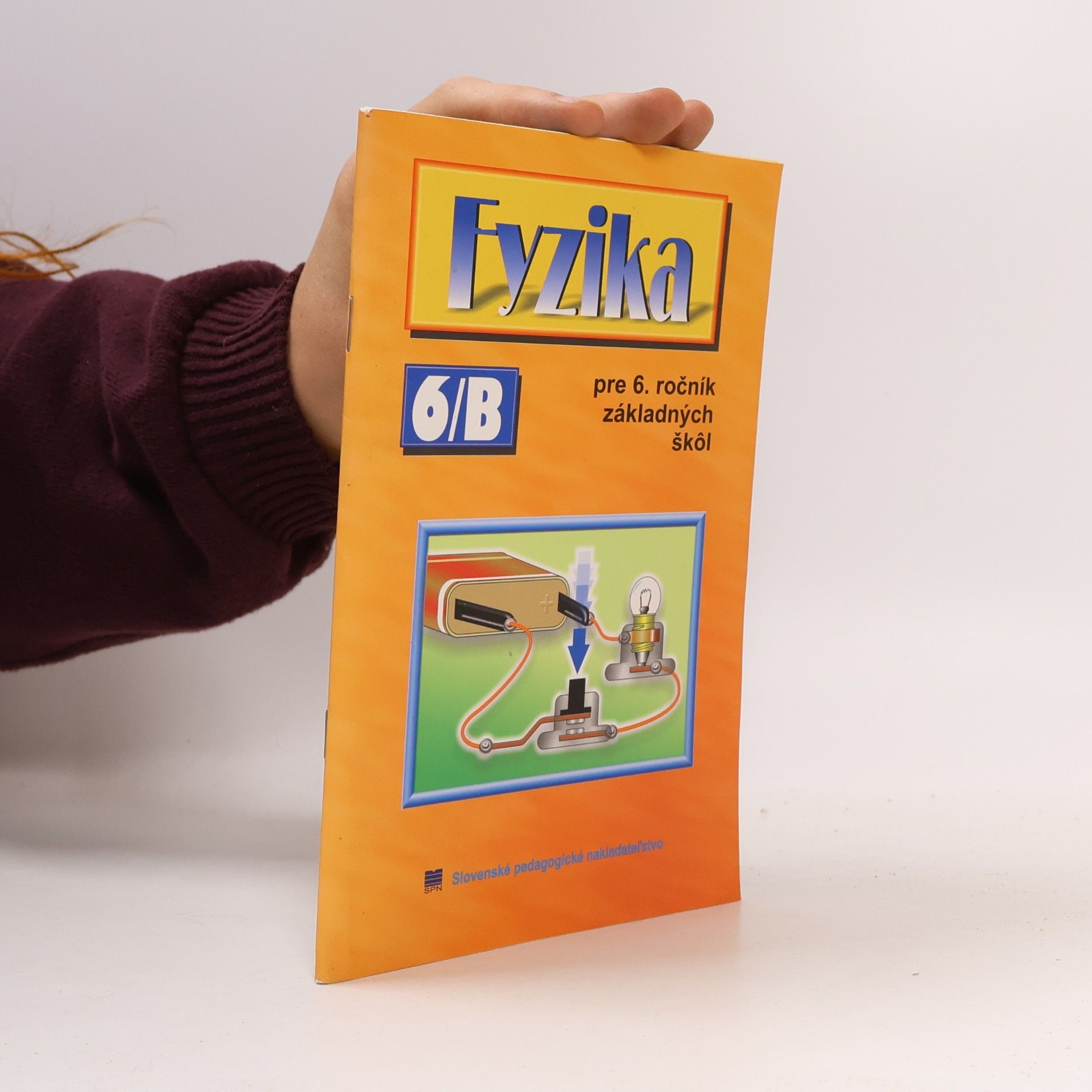 Fyzika pre 6. ročník základných škôl pracovná časť B