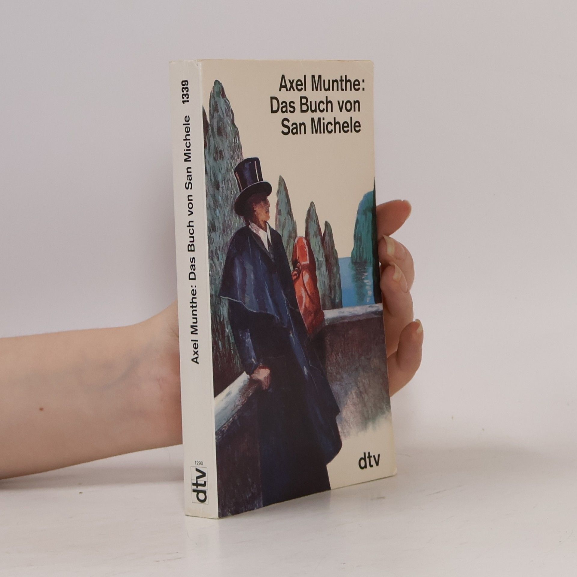 Axel Munthe Das Buch von San Michele