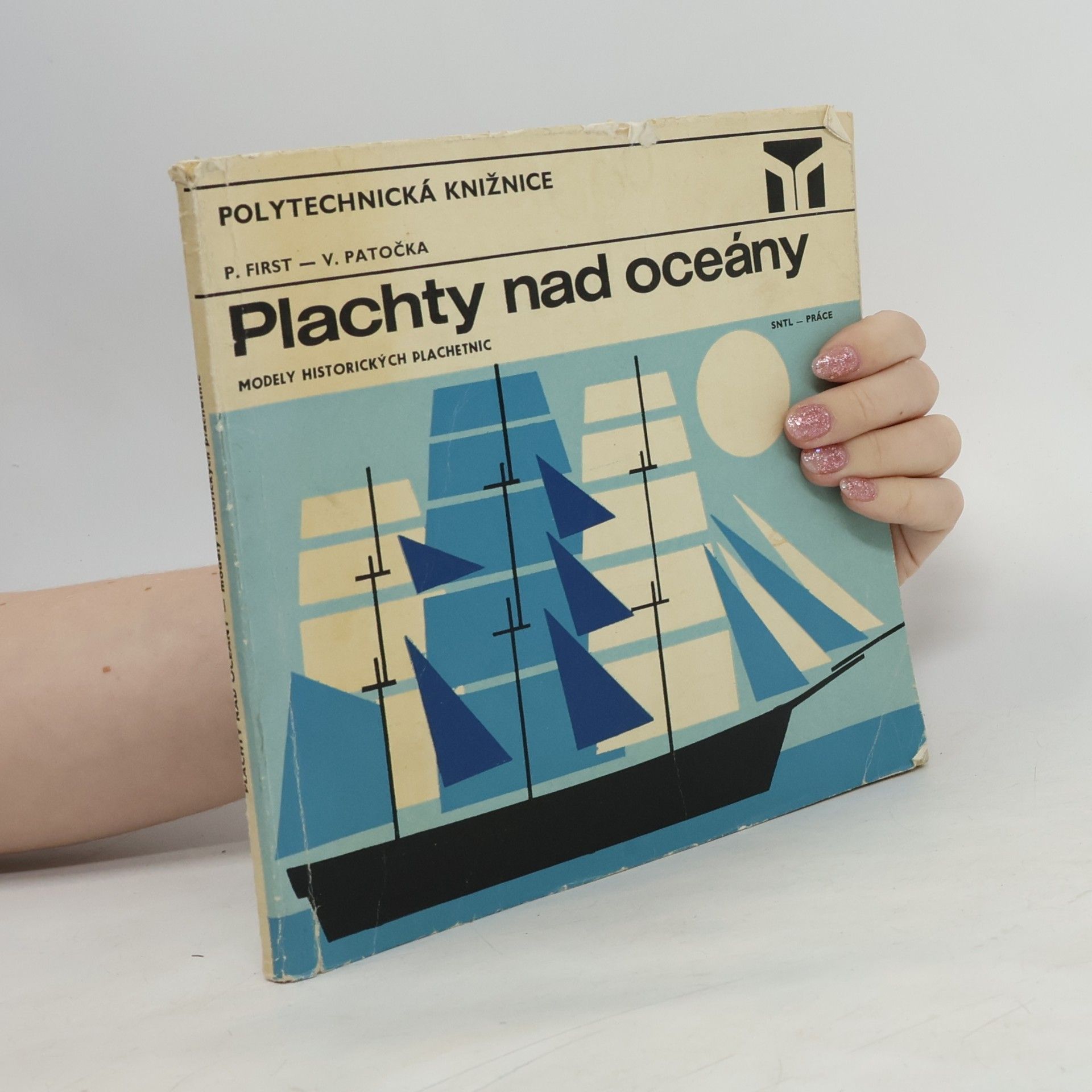 Pavel First Plachty nad oceány