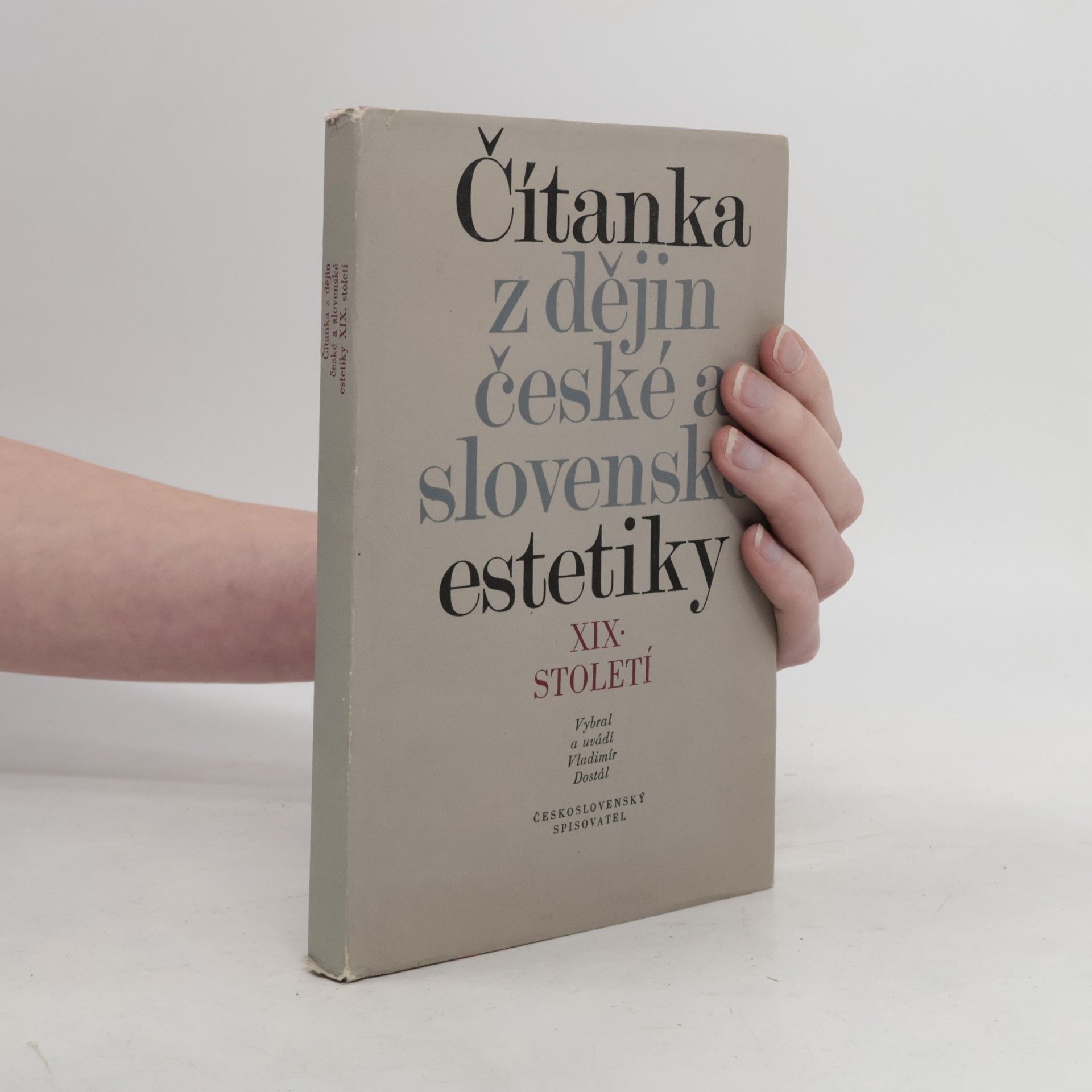 Dostál Vladimír Čítanka z dějin české a slovenské estetiky 19. století