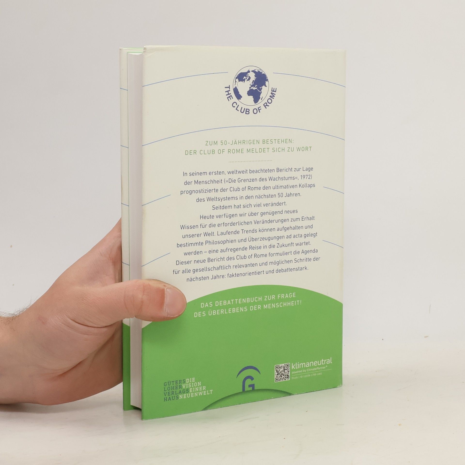 Ernst Ulrich von Weizsäcker Wir sind dran: was wir ändern müssen, wenn wir bleiben wollen