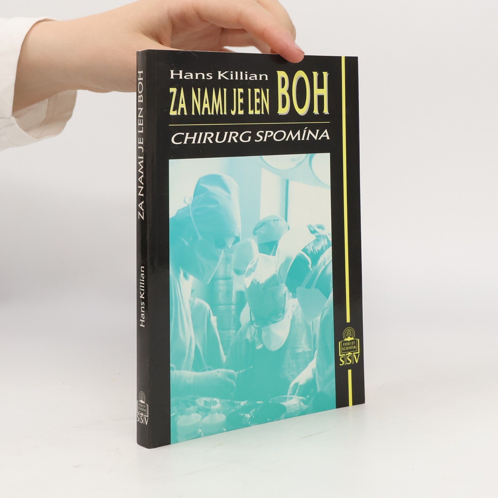Hans Killian Za nami je len Boh