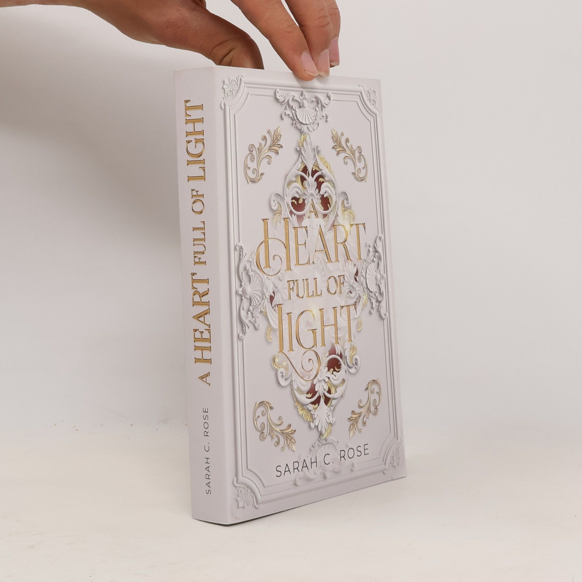 Sarah C. Rose A Heart Full of Light - Mit wunderschönem limitierten Farbschnitt
