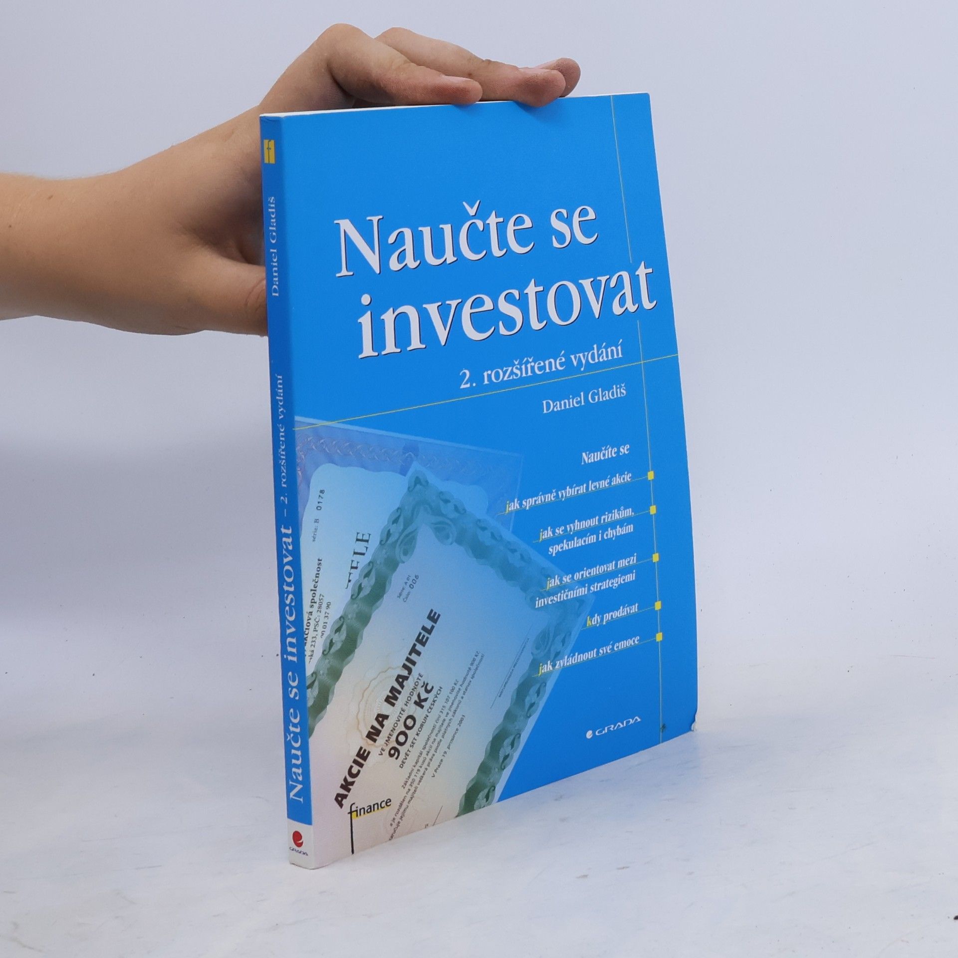 Daniel Gladiš Naučte se investovat, 2., rozšířené vydání