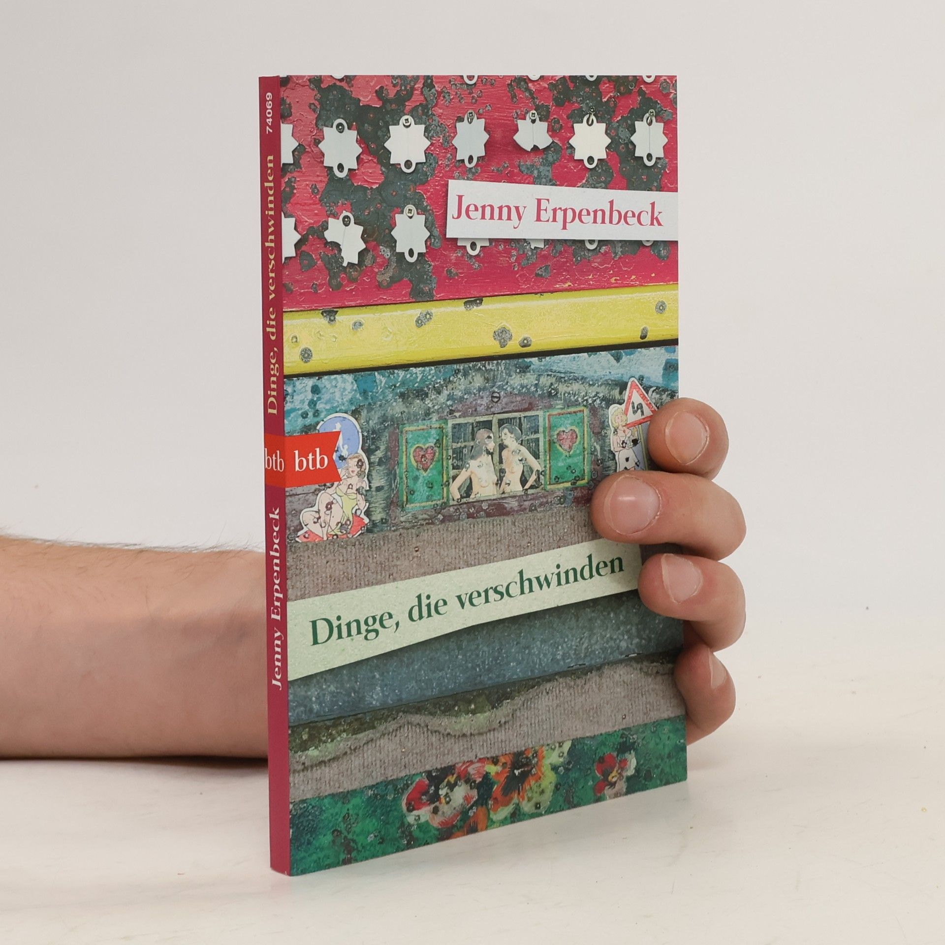 Jenny Erpenbeck Dinge, die verschwinden