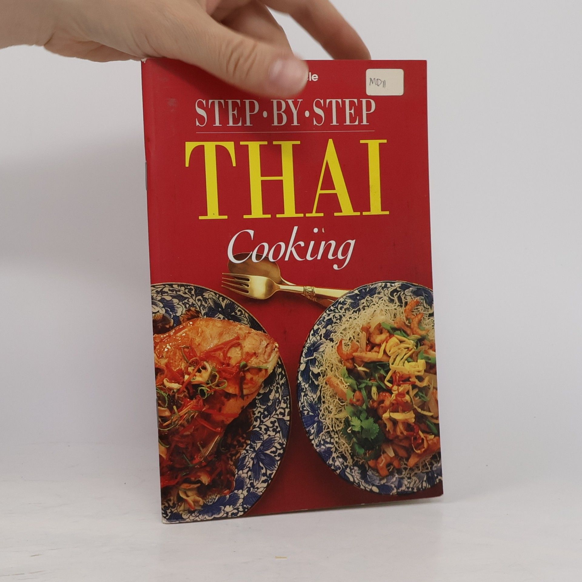 International Mini Cookbook Series: Step by Step Thai Cooking
