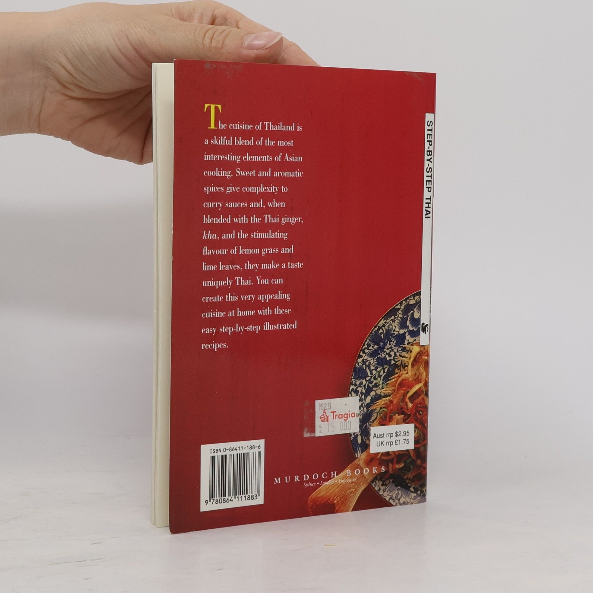 Jacki Passmore International Mini Cookbook Series: Step by Step Thai Cooking