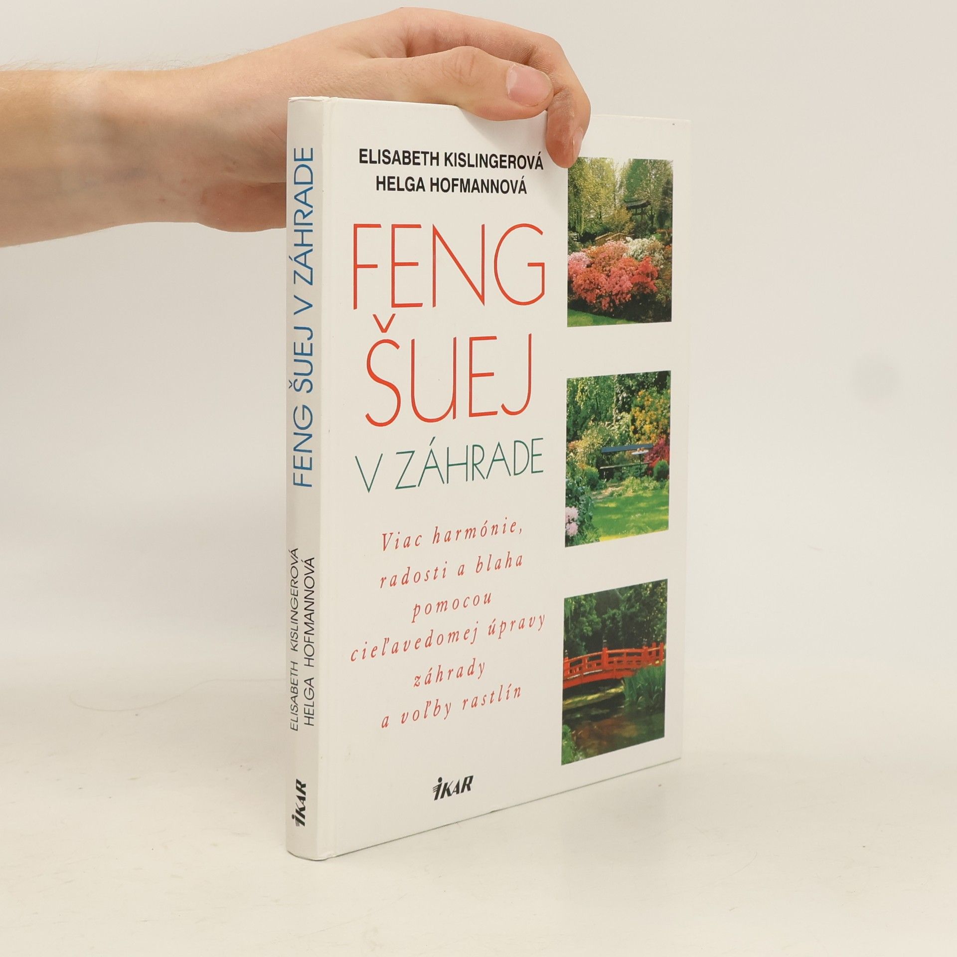 Elisabeth Kislinger Feng šuej v záhrade