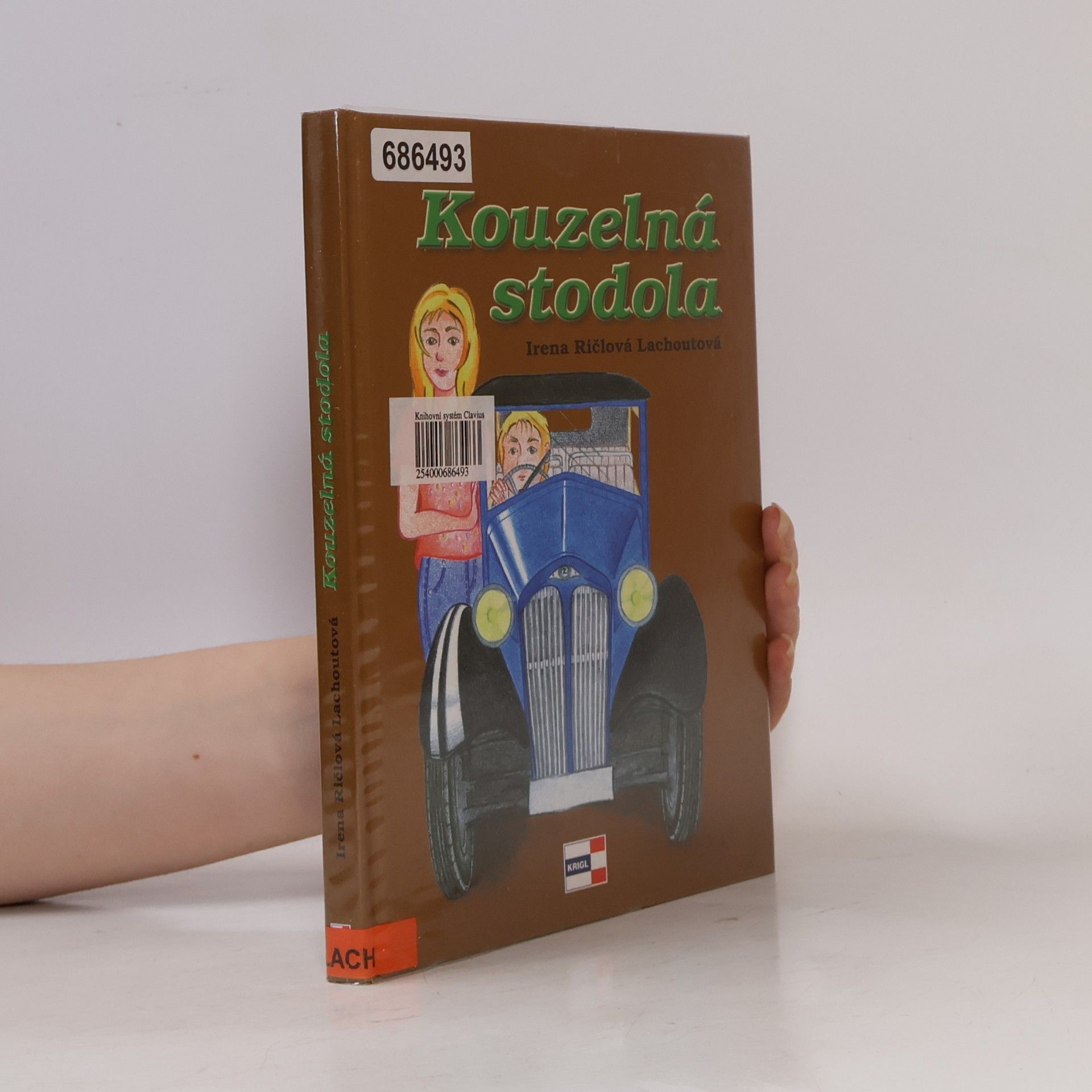 Irena Lachoutová Ričlová Kouzelná stodola