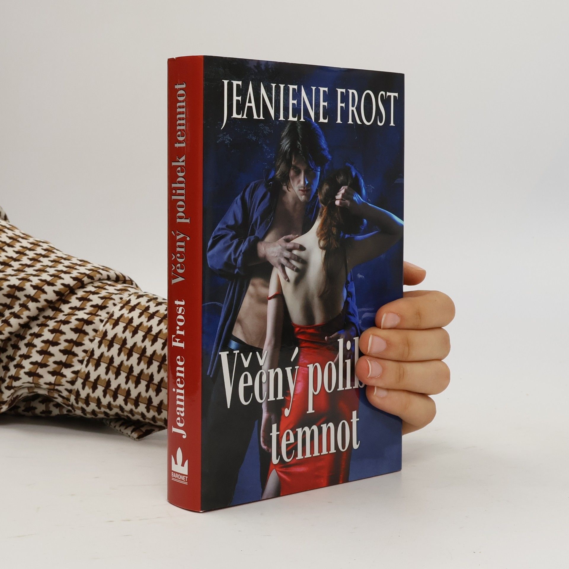 Jeaniene Frost Věčný polibek temnot. 2. díl