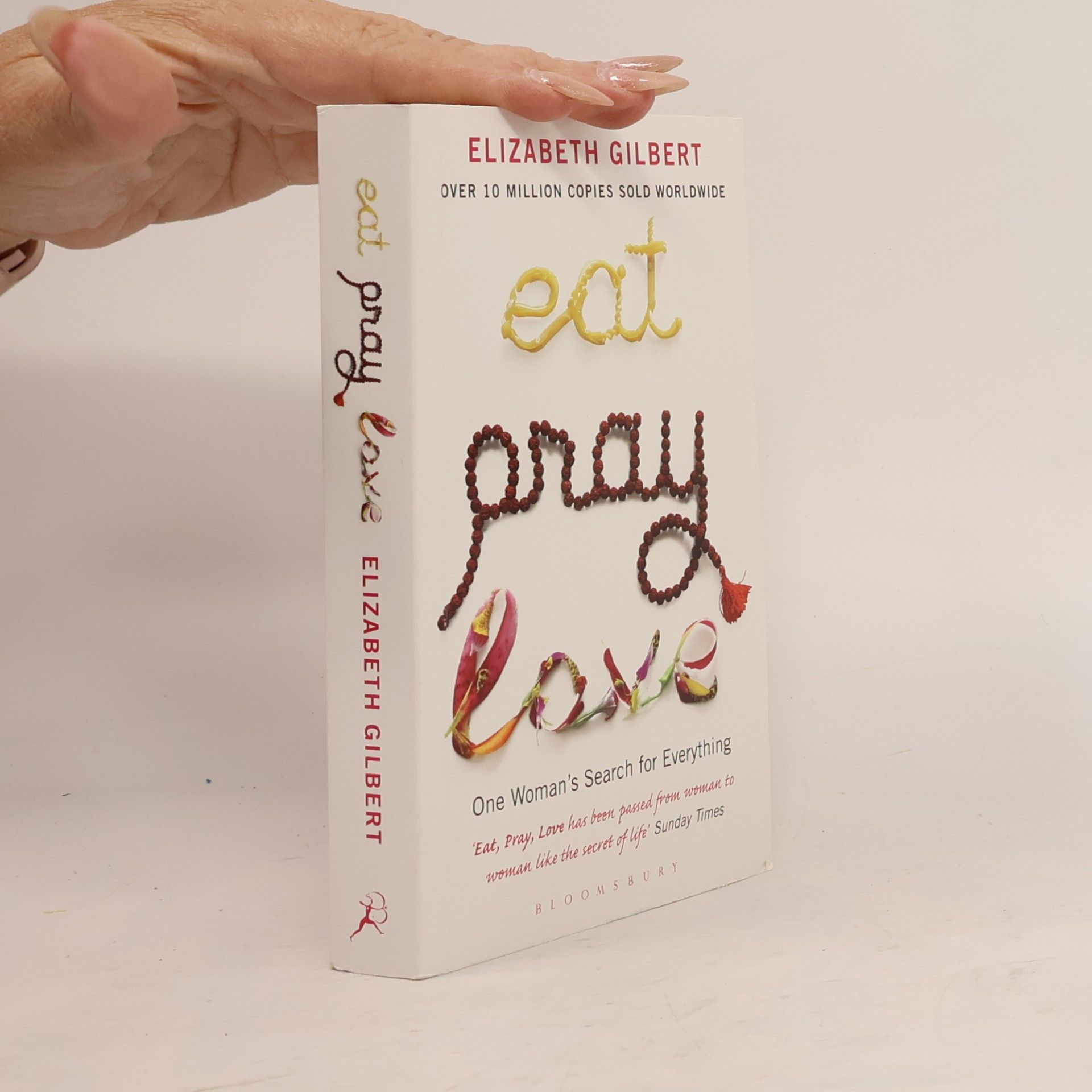 Elizabeth Gilbert Eat, Pray, Love