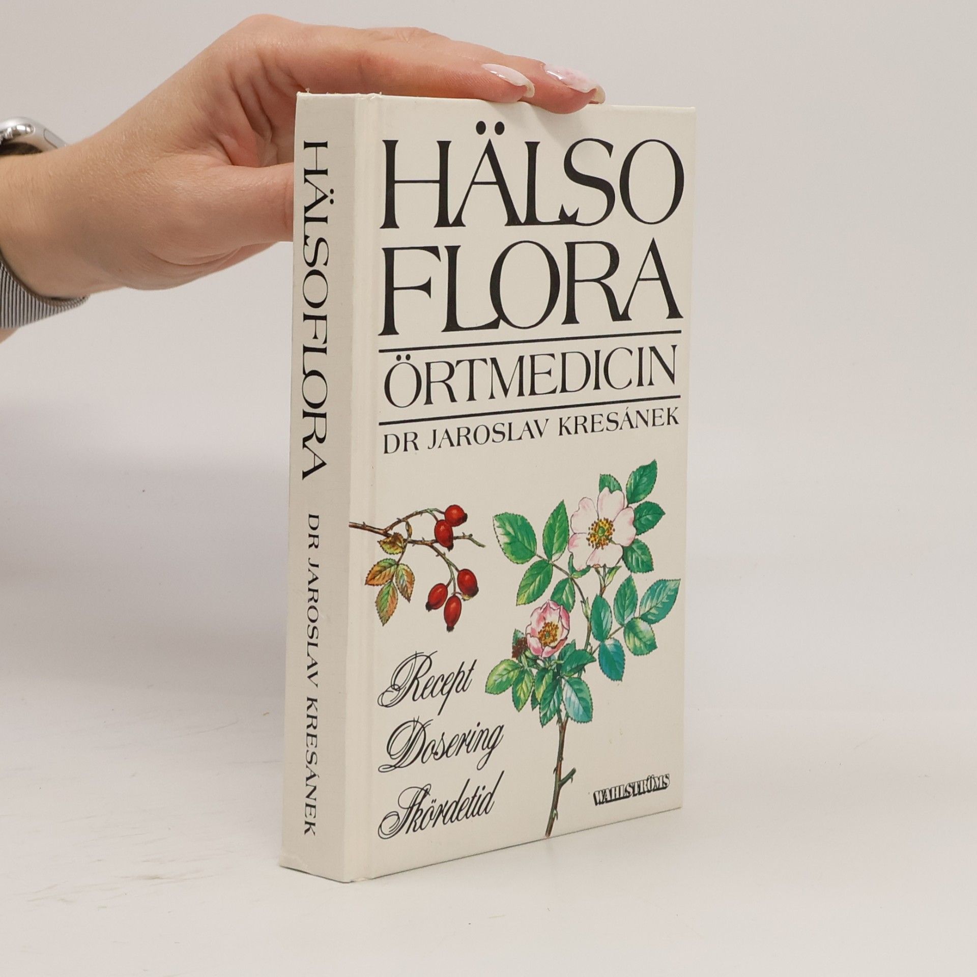 Dr Jaroslav Kresánek Hälsoflora
