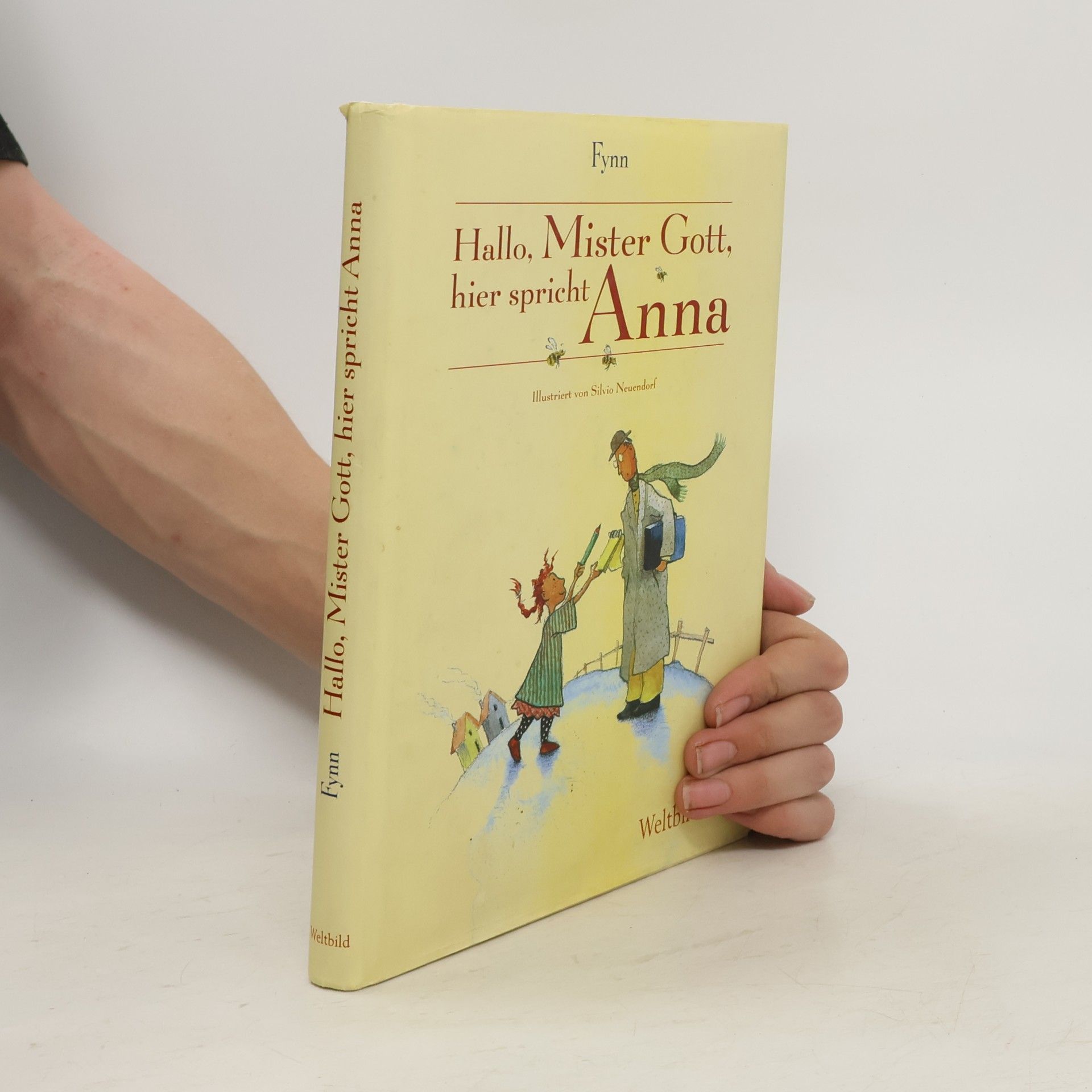 Silvio Neuendorf Hallo, Mister Gott, hier spricht Anna