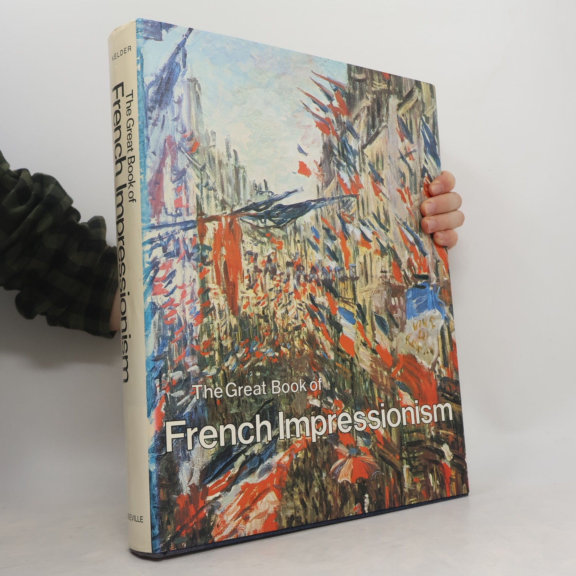 Diane Kelder The Great Book of French Impressionism