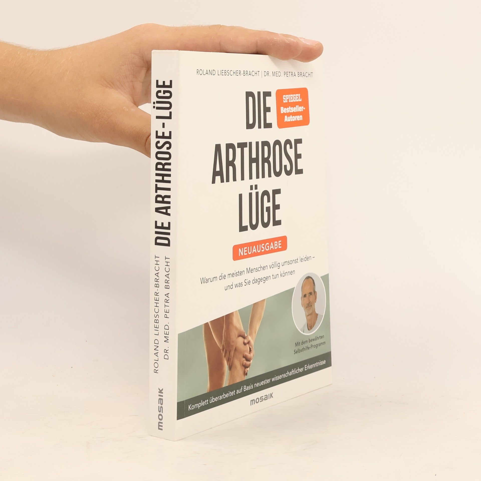 Die Arthrose-Lüge - Neuausgabe