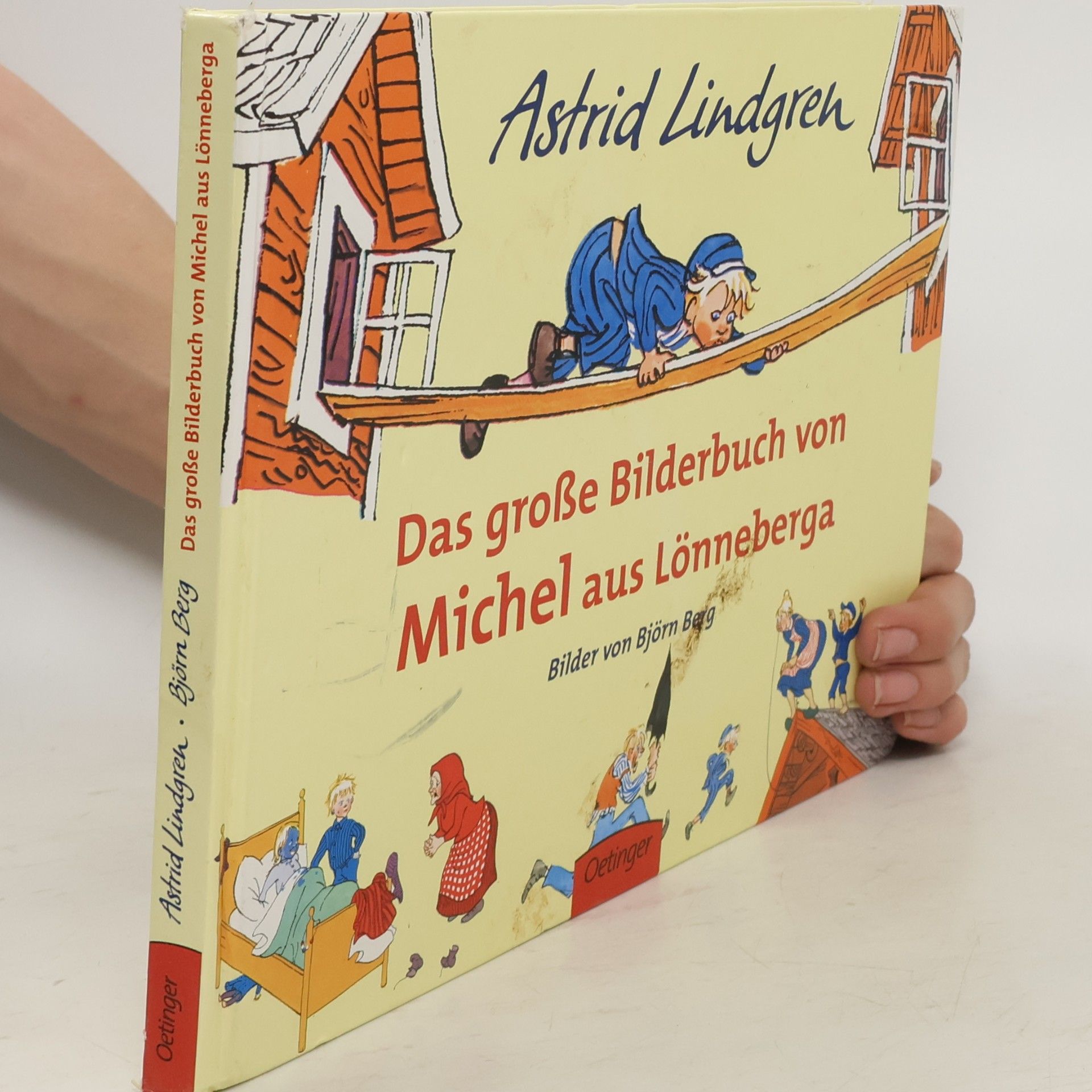 Astrid Lindgren Das große Bilderbuch von Michel aus Lönneberga