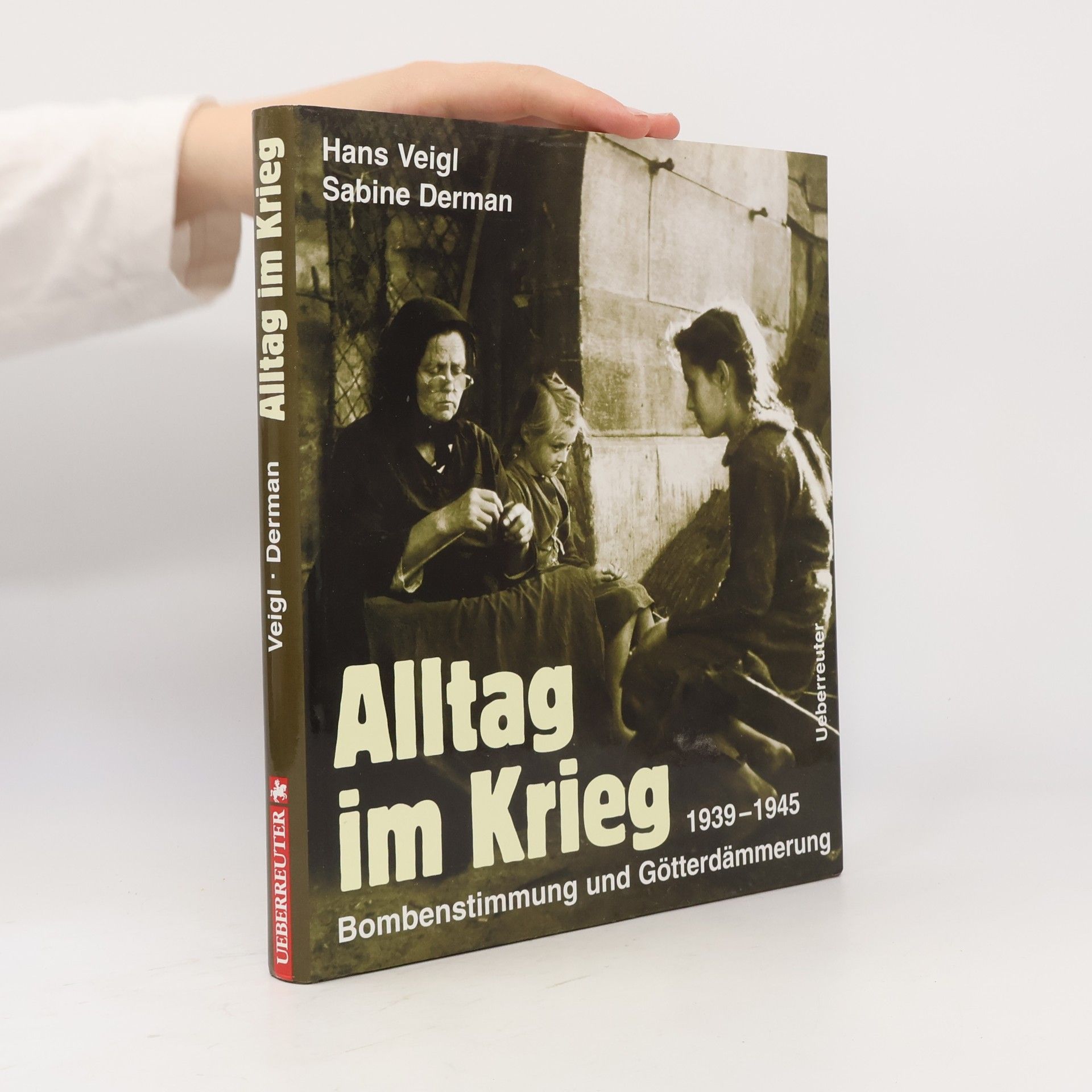Alltag im Krieg