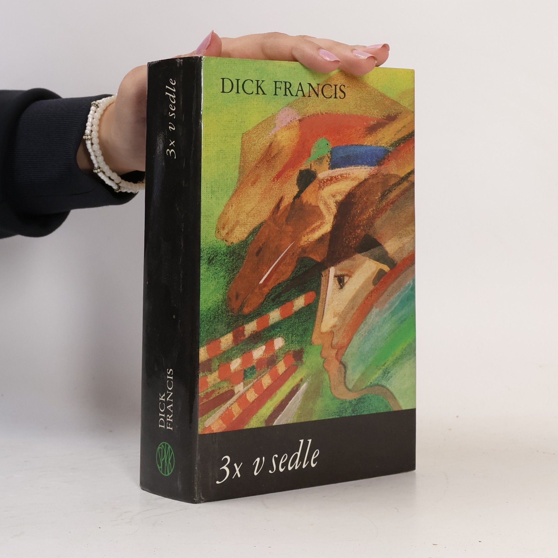 Dick Francis 3x v sedle