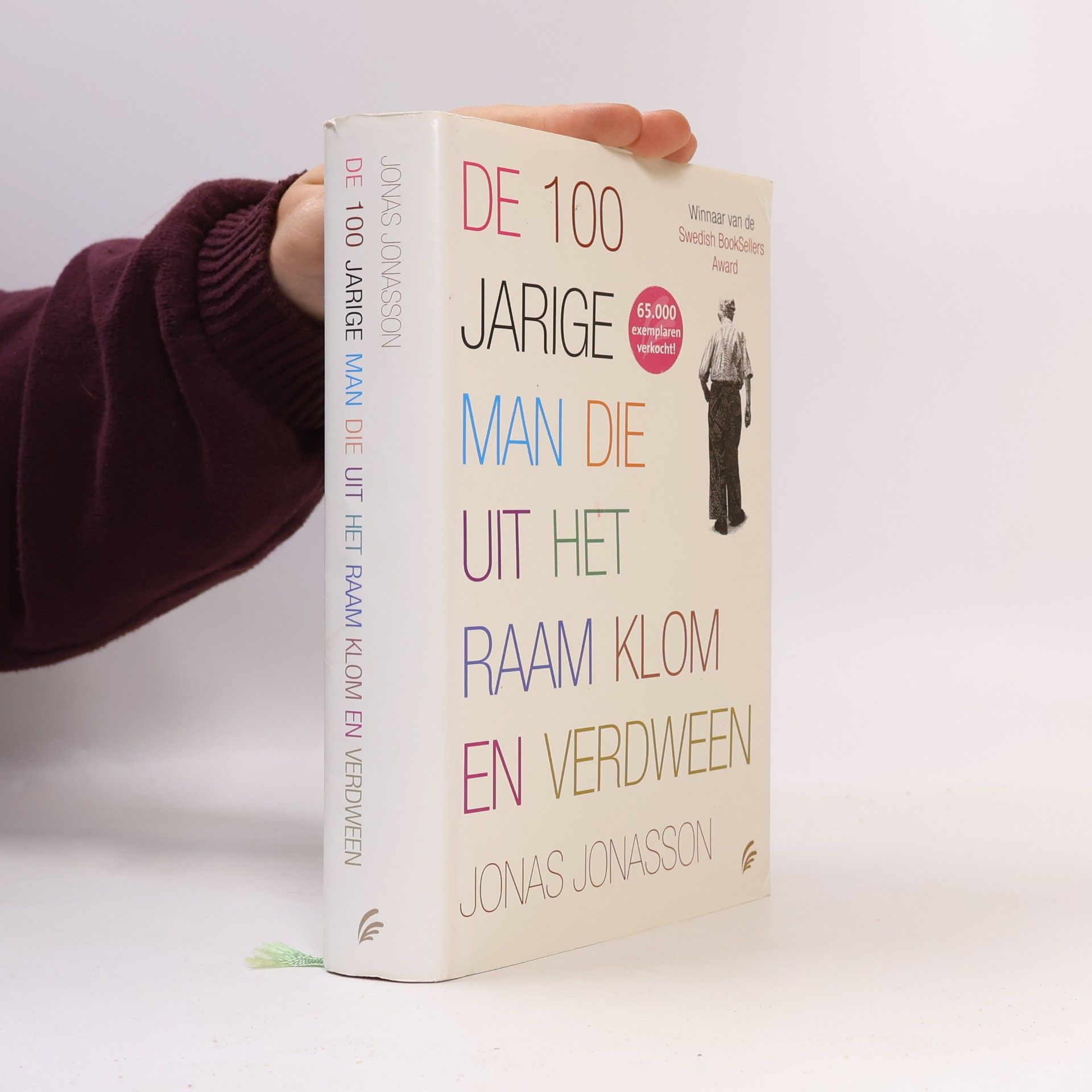 Jonas Jonasson De 100-jarige man die uit het raam klom en verdween