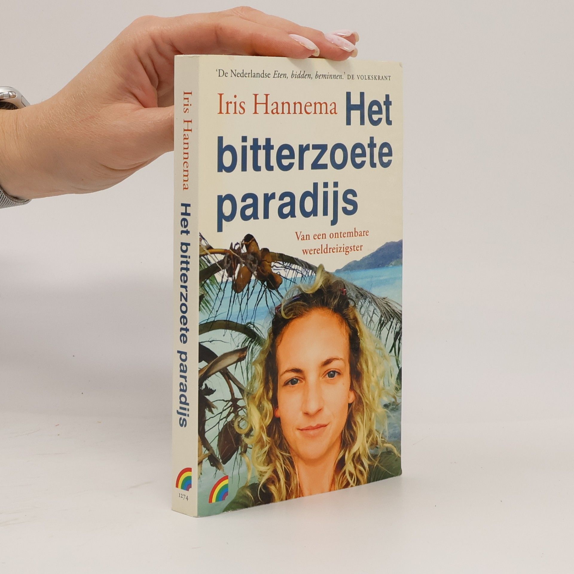 Iris Hannema Het bitterzoete paradijs