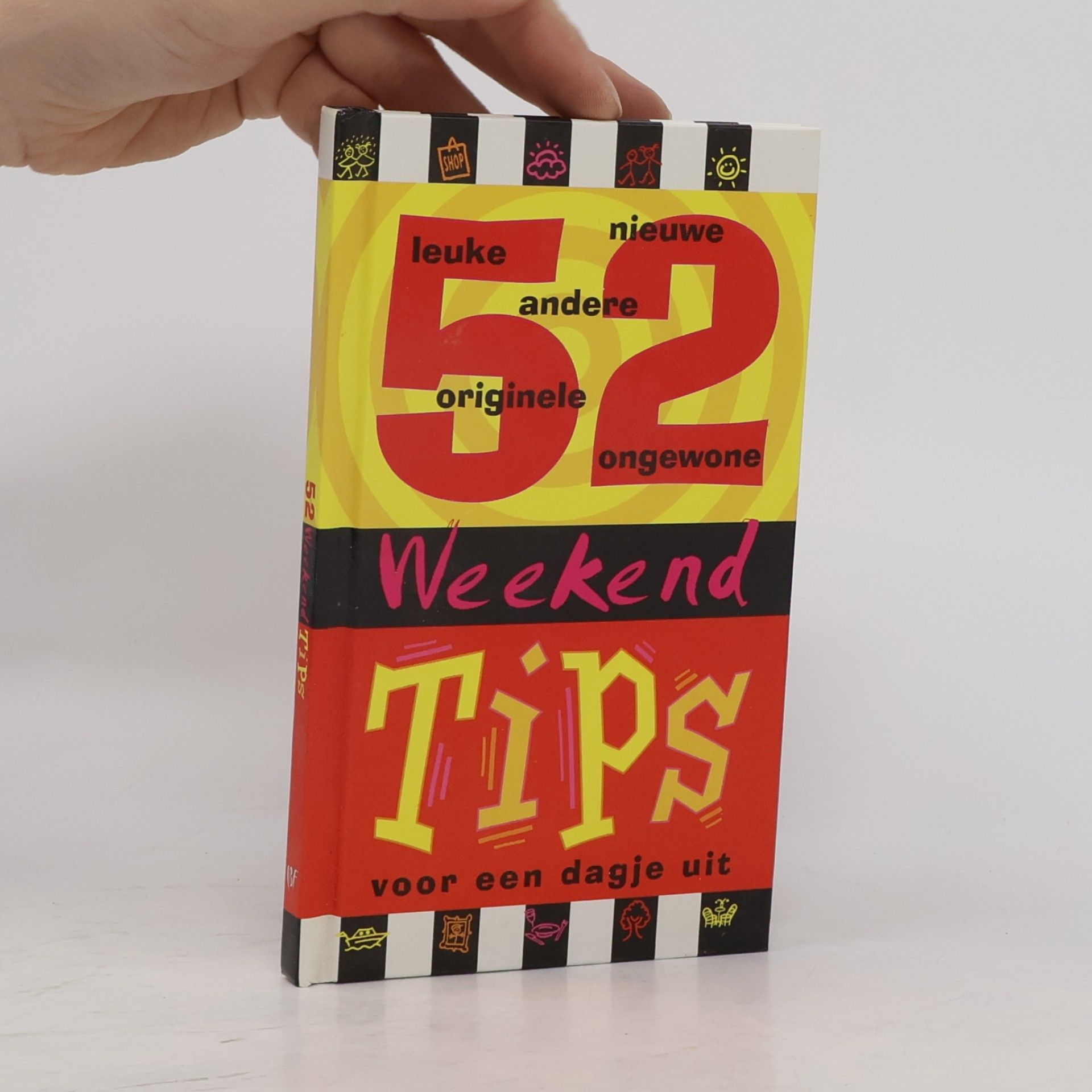 Ab van de Graaf 52 Weekend Tips