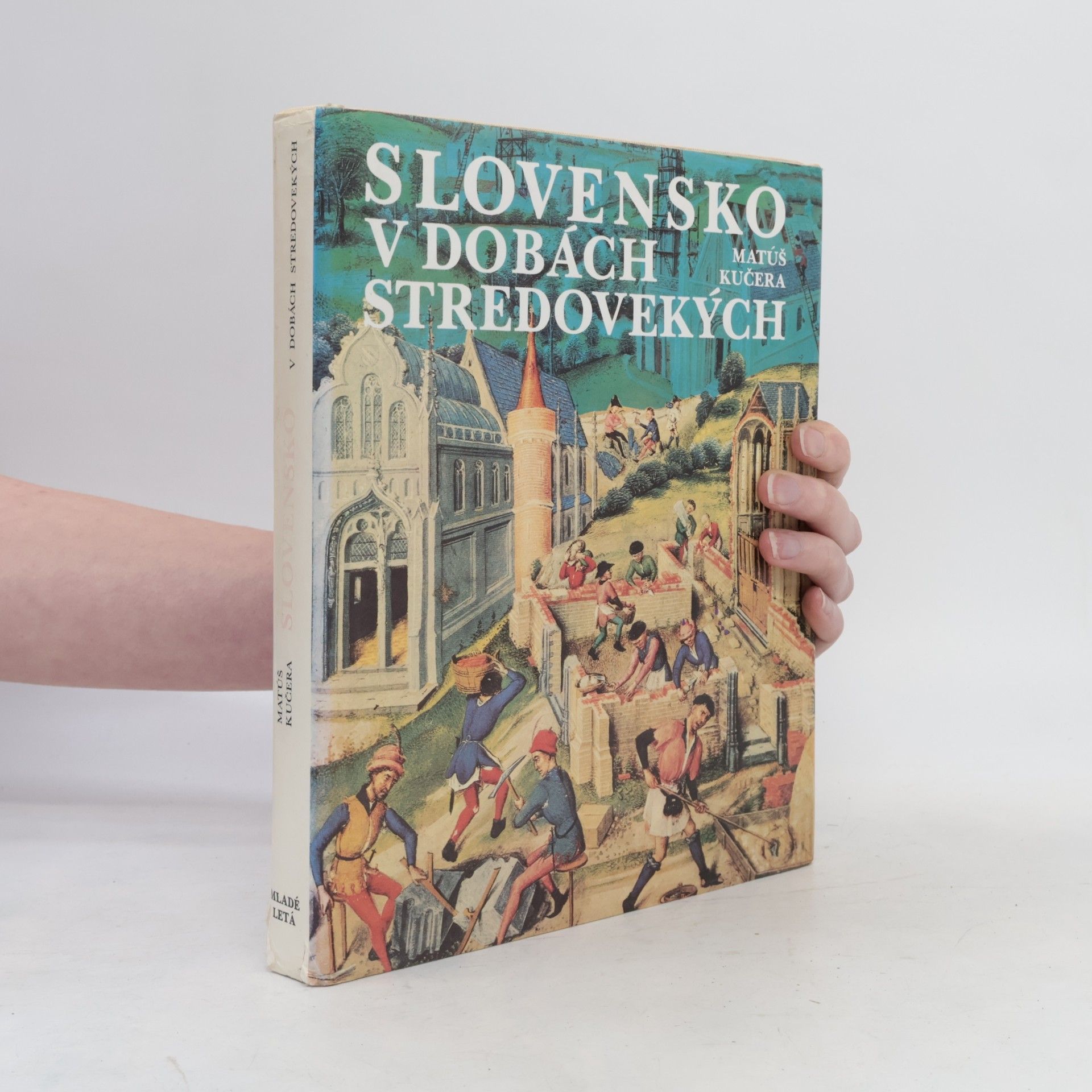 Slovensko v dobách stredovekých
