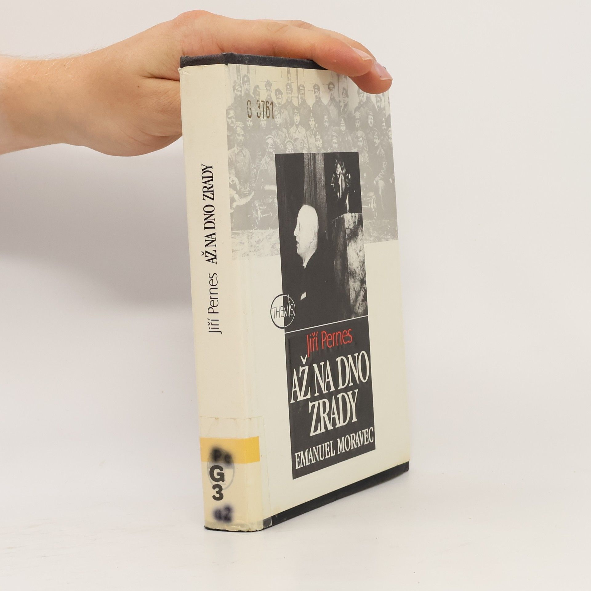 Jiří Pernes Až na dno zrady. Emanuel Moravec