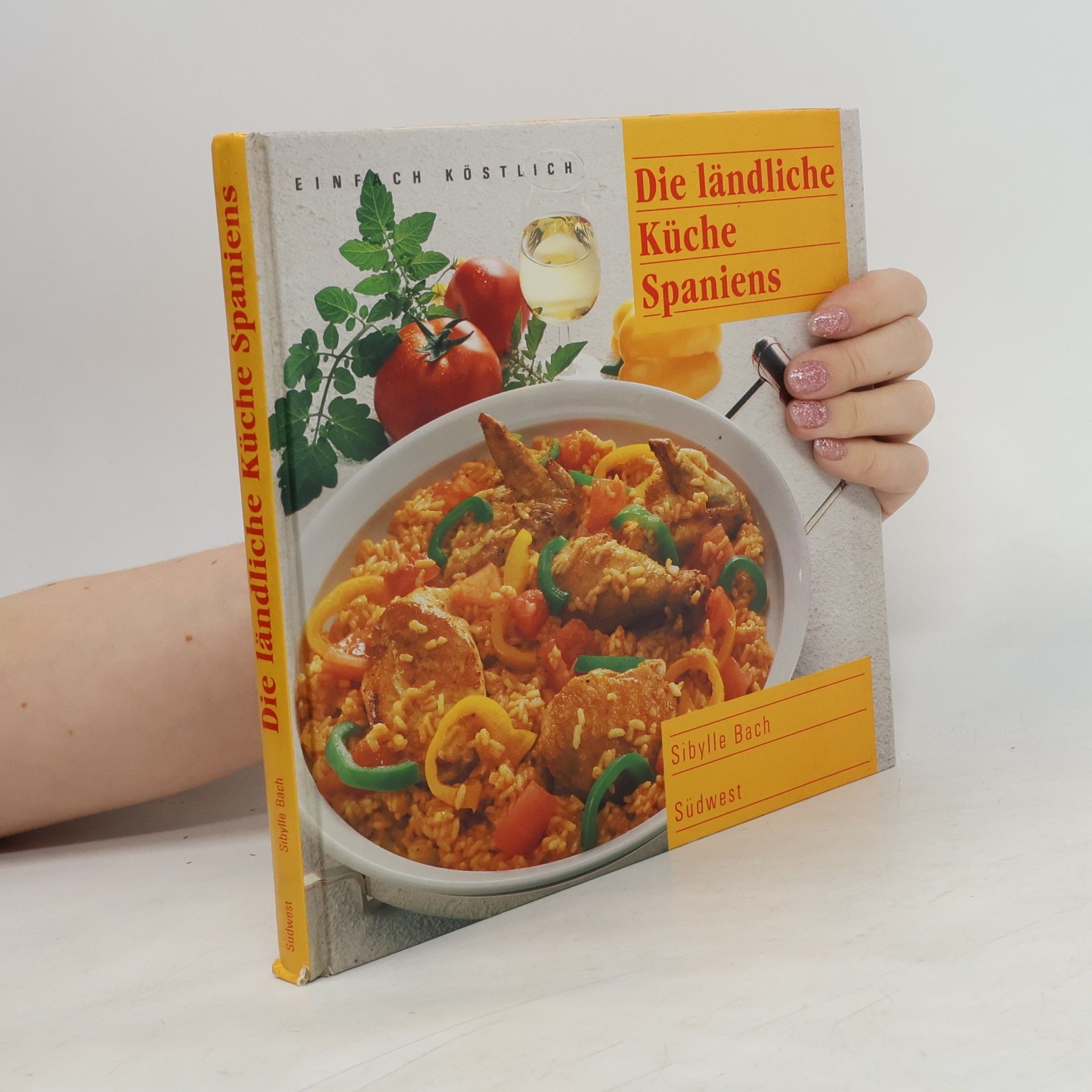Sibylle Bach Die ländliche Küche Spaniens