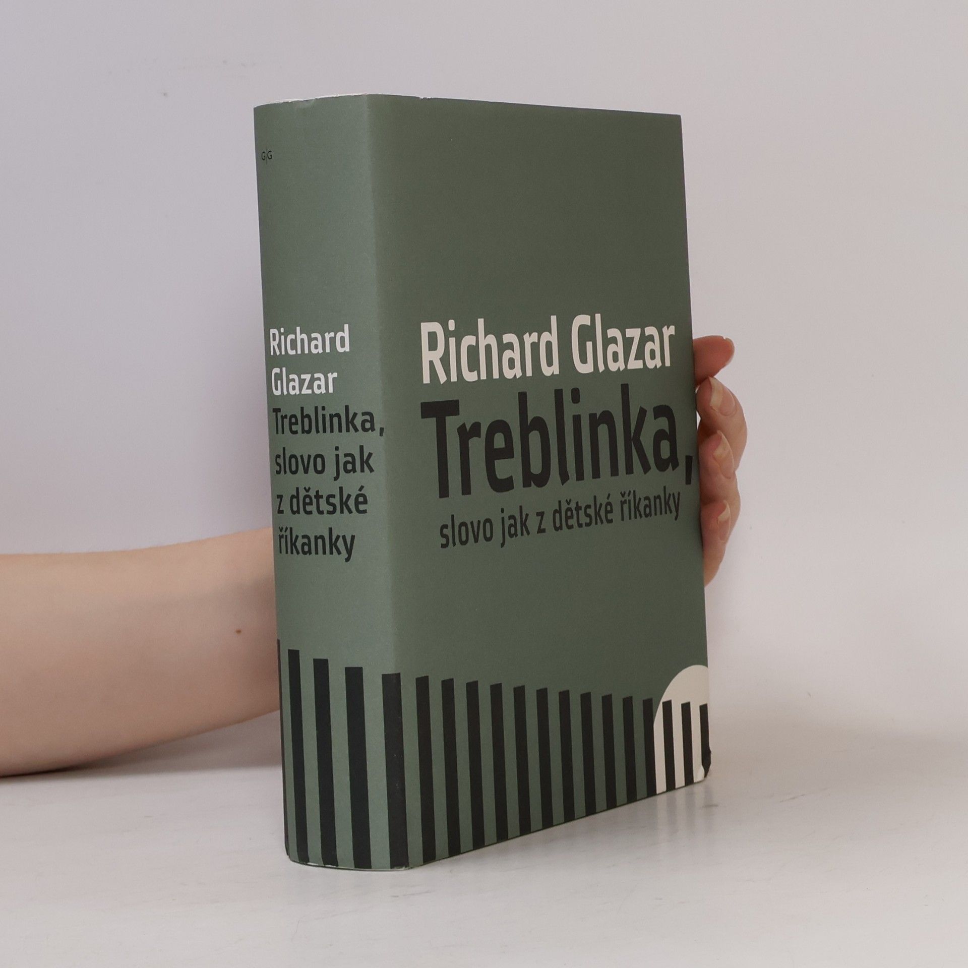 Richard Glazar Treblinka, slovo jak z dětské říkanky