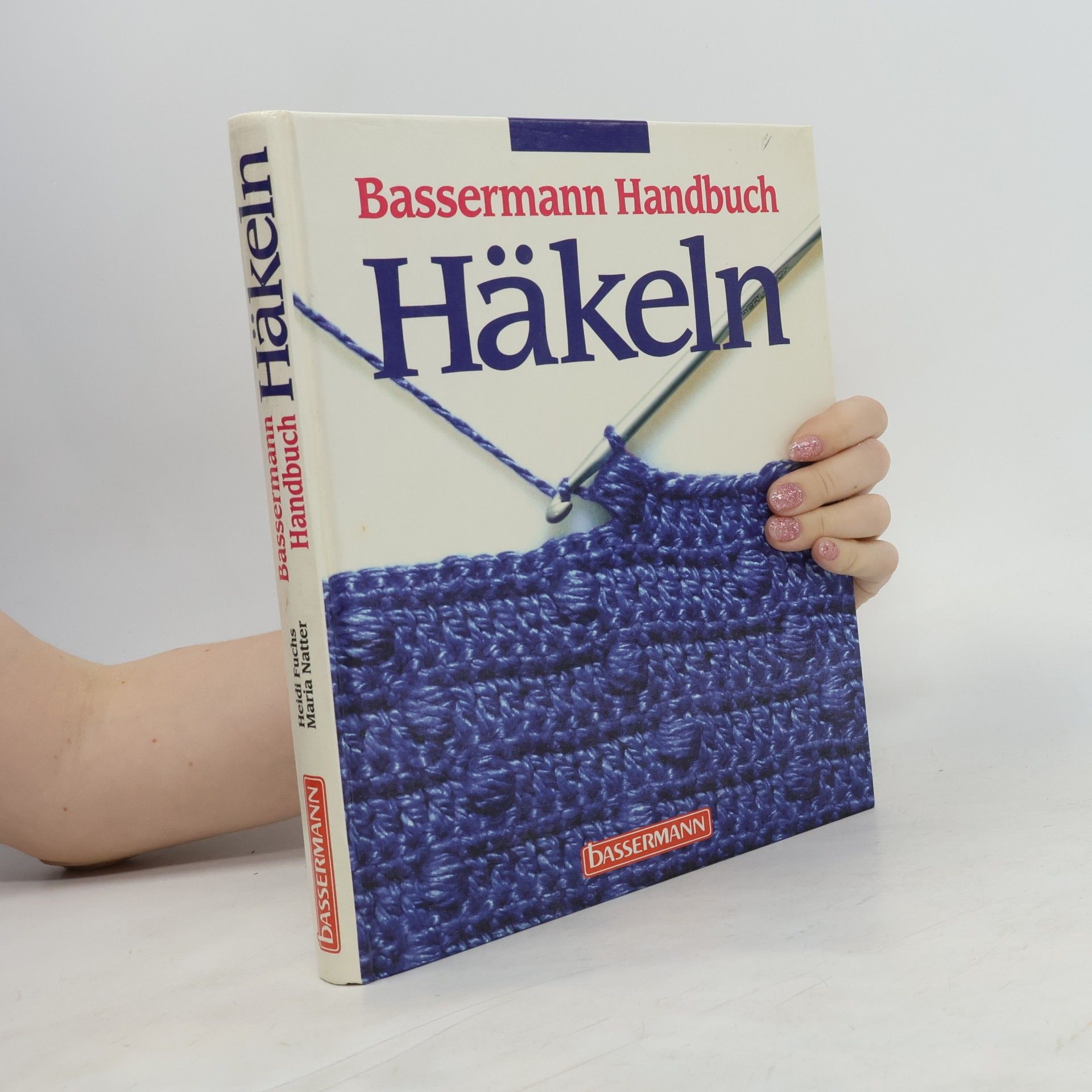 Heidi Fuchs Bassermann-Handbuch Häkeln