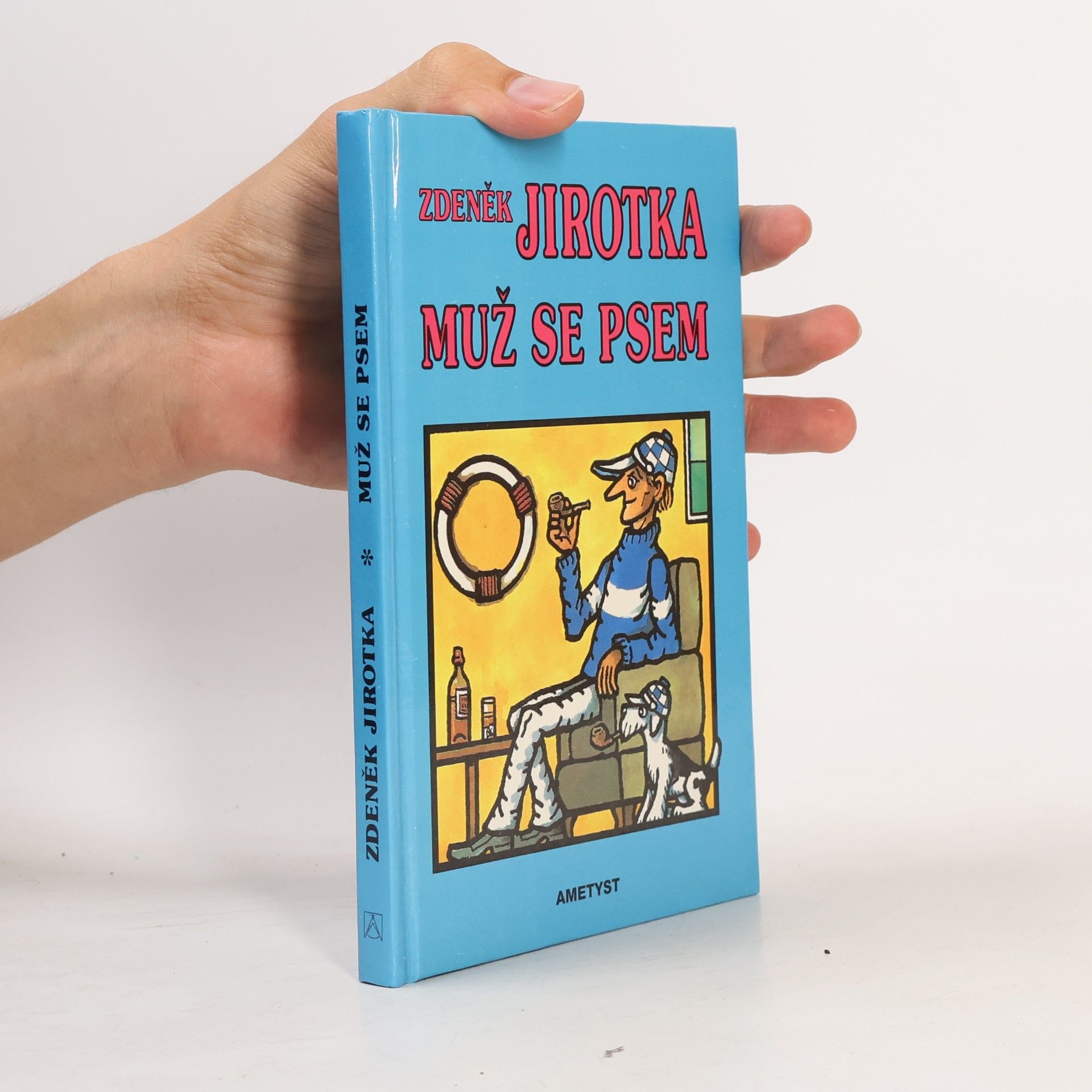 Zdeněk Jirotka Muž se psem