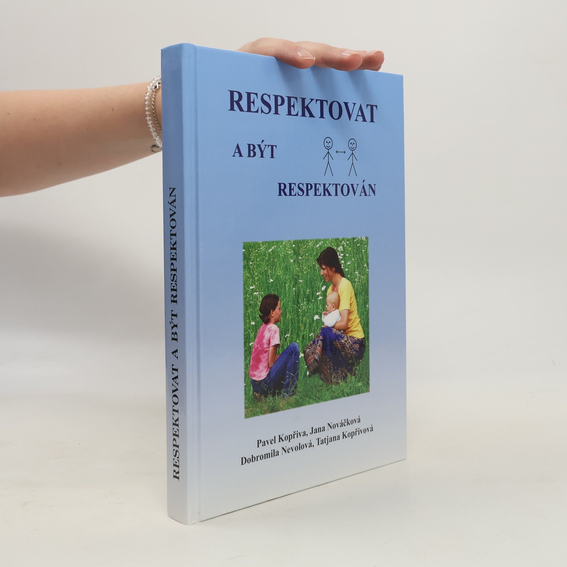 Pavel Kopřiva Respektovat a být respektován