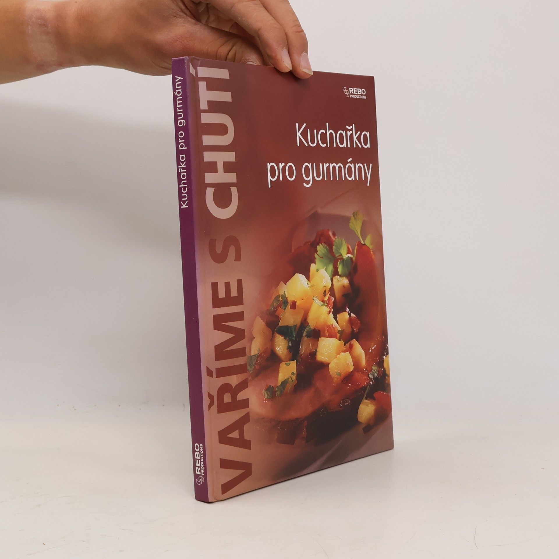 Autores varios Kuchařka pro gurmány