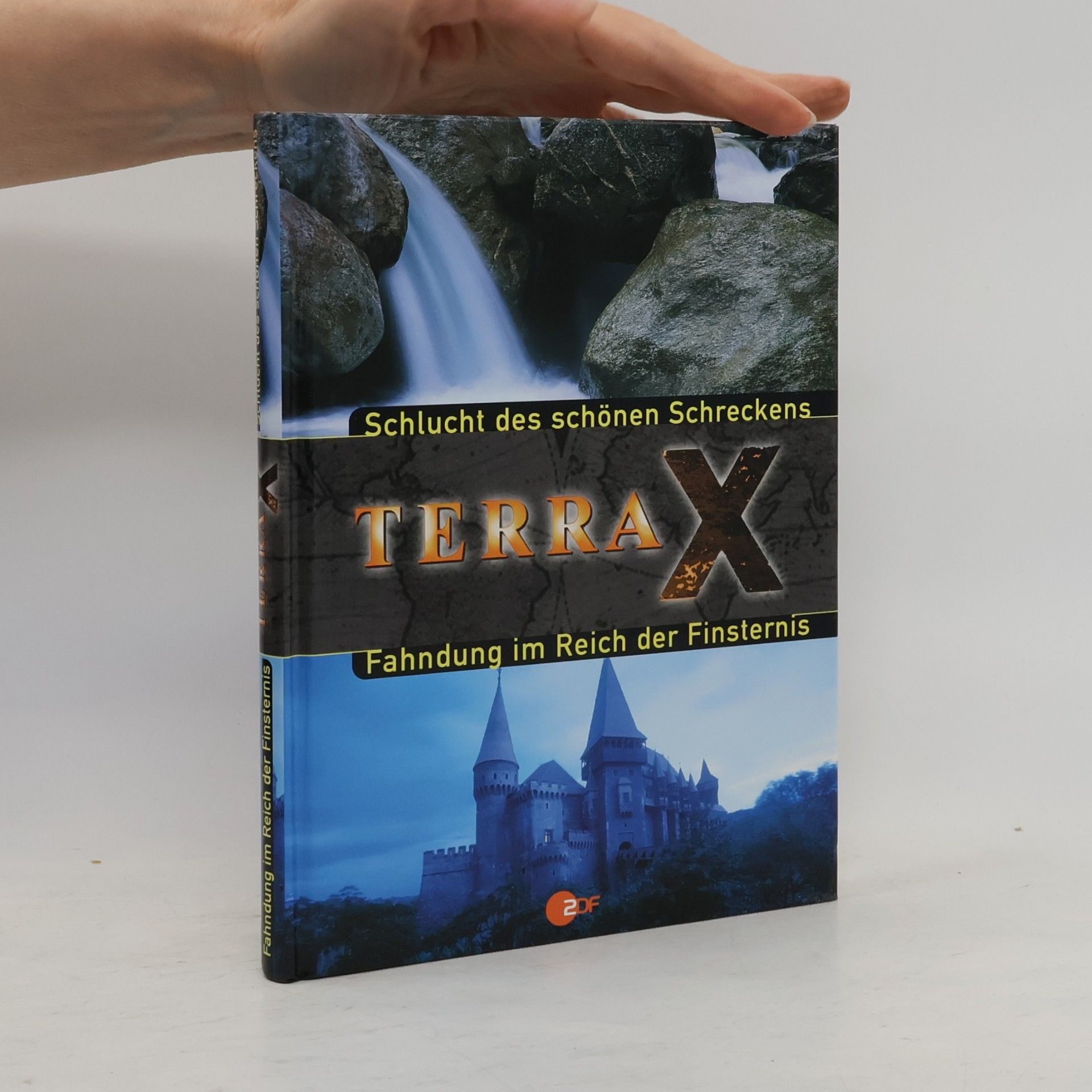 Collectif d'auteurs Terra-X. Schlucht des schönen Schreckens und Fahndung im Reich der Finsternis
