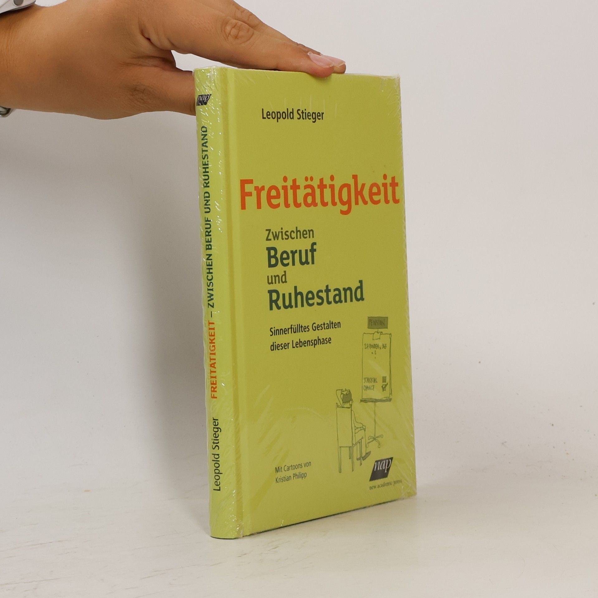 Leopold Stieger Freitätigkeit. Zwischen Beruf und Ruhestand