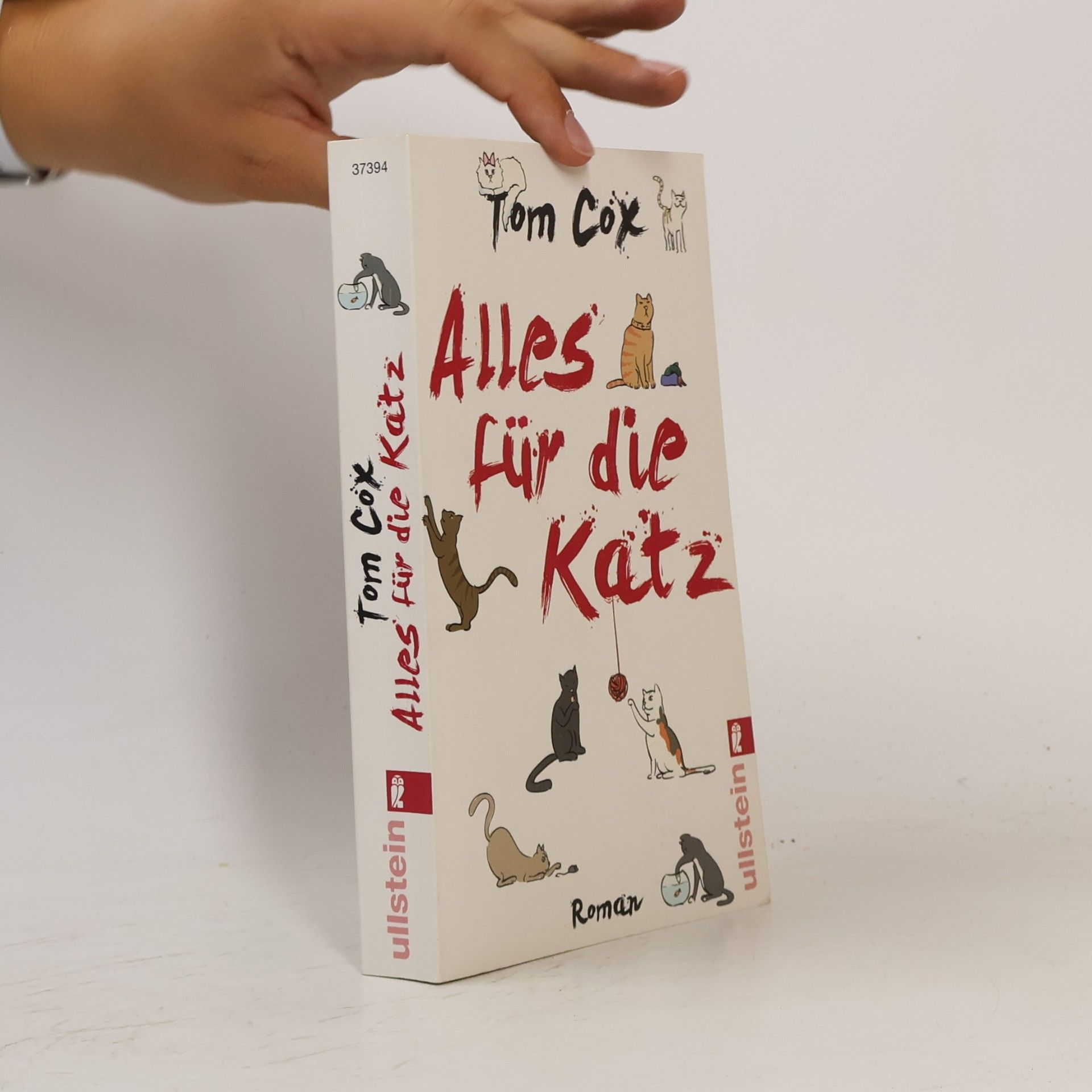 Tom Cox Alles für die Katz