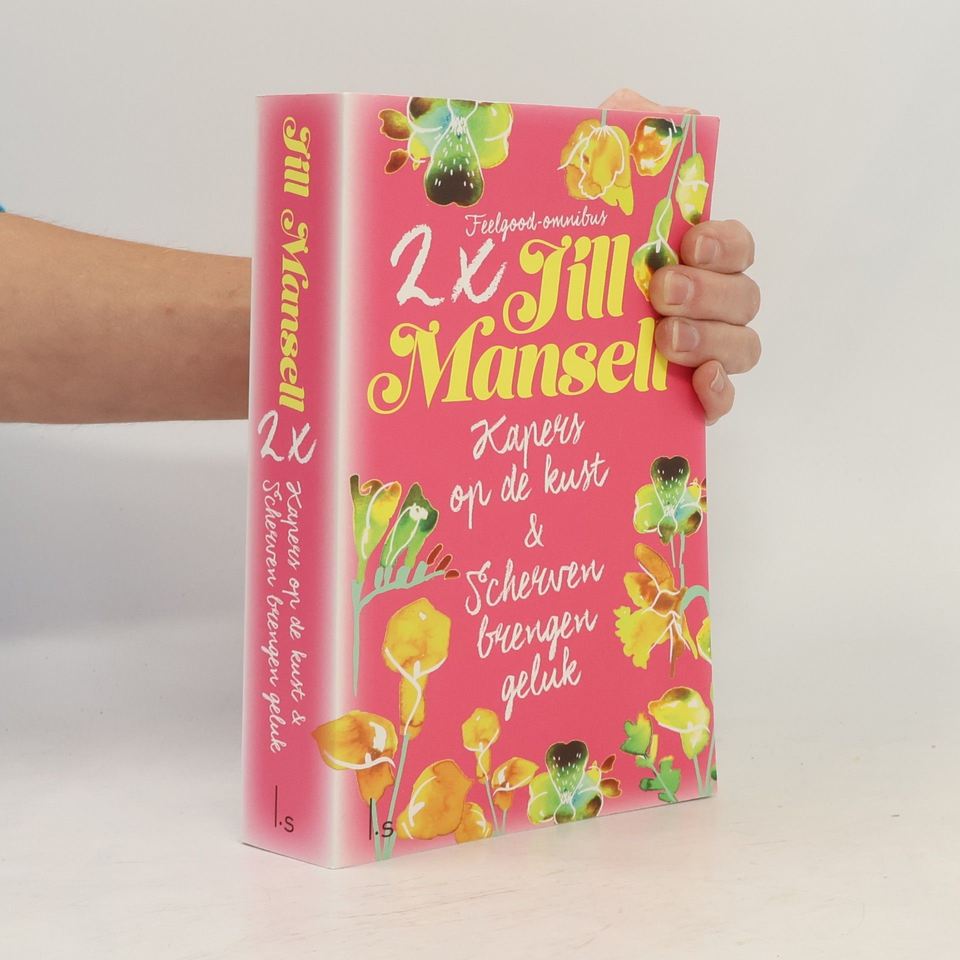 Jill Mansell 2x Jill Mansell: Kapers op de kust; Scherven brengen geluk
