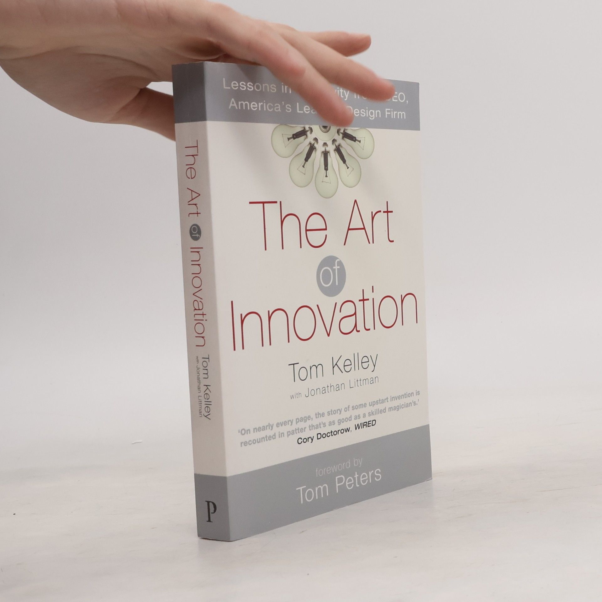 Tom Kelly The Art of Innovation