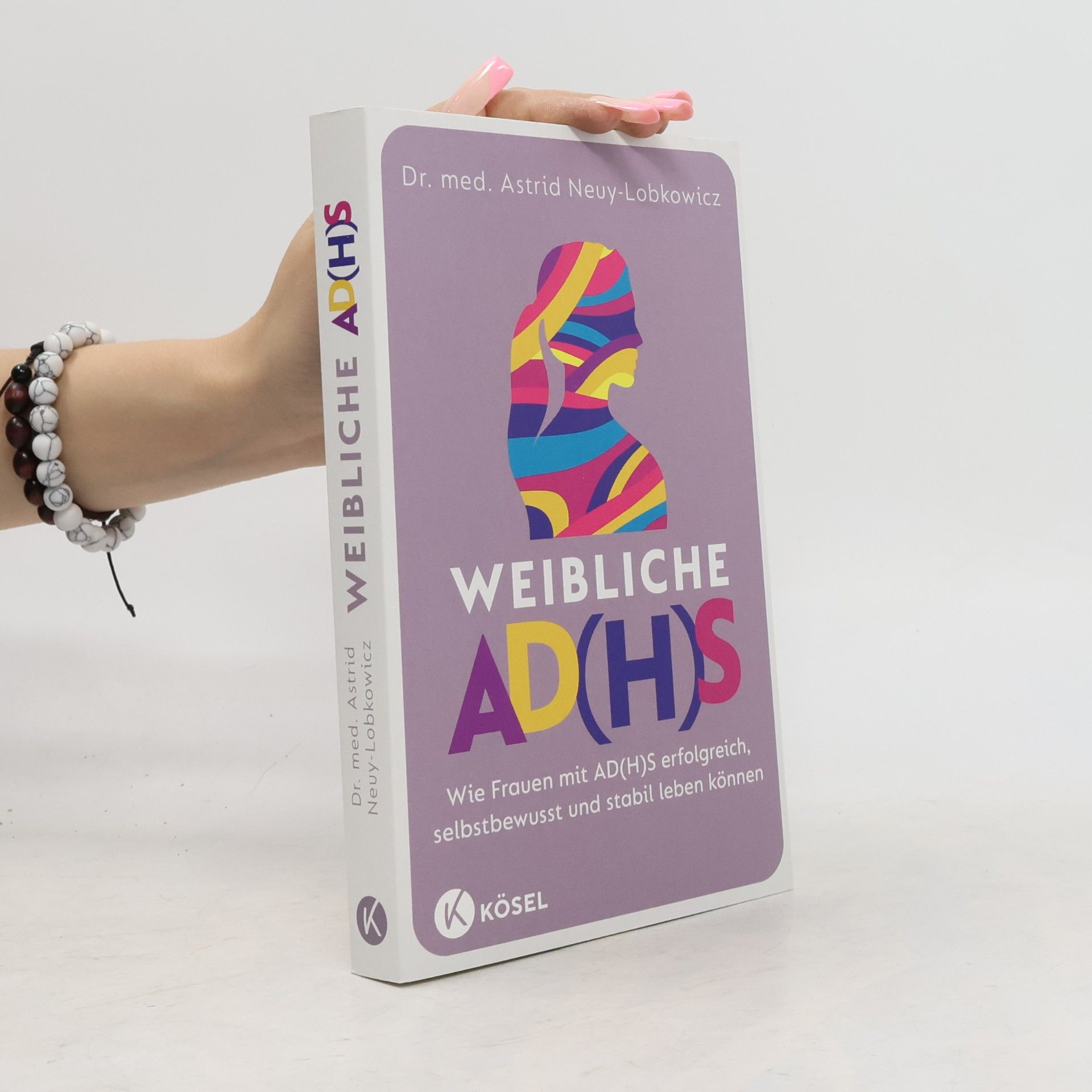 Astrid Neuy Lobkowicz Weibliche AD(H)S