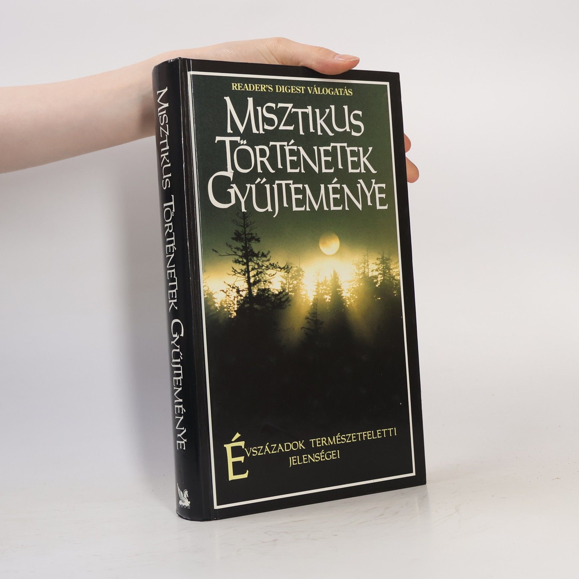 Various authors Misztikus történetek gyűjteménye