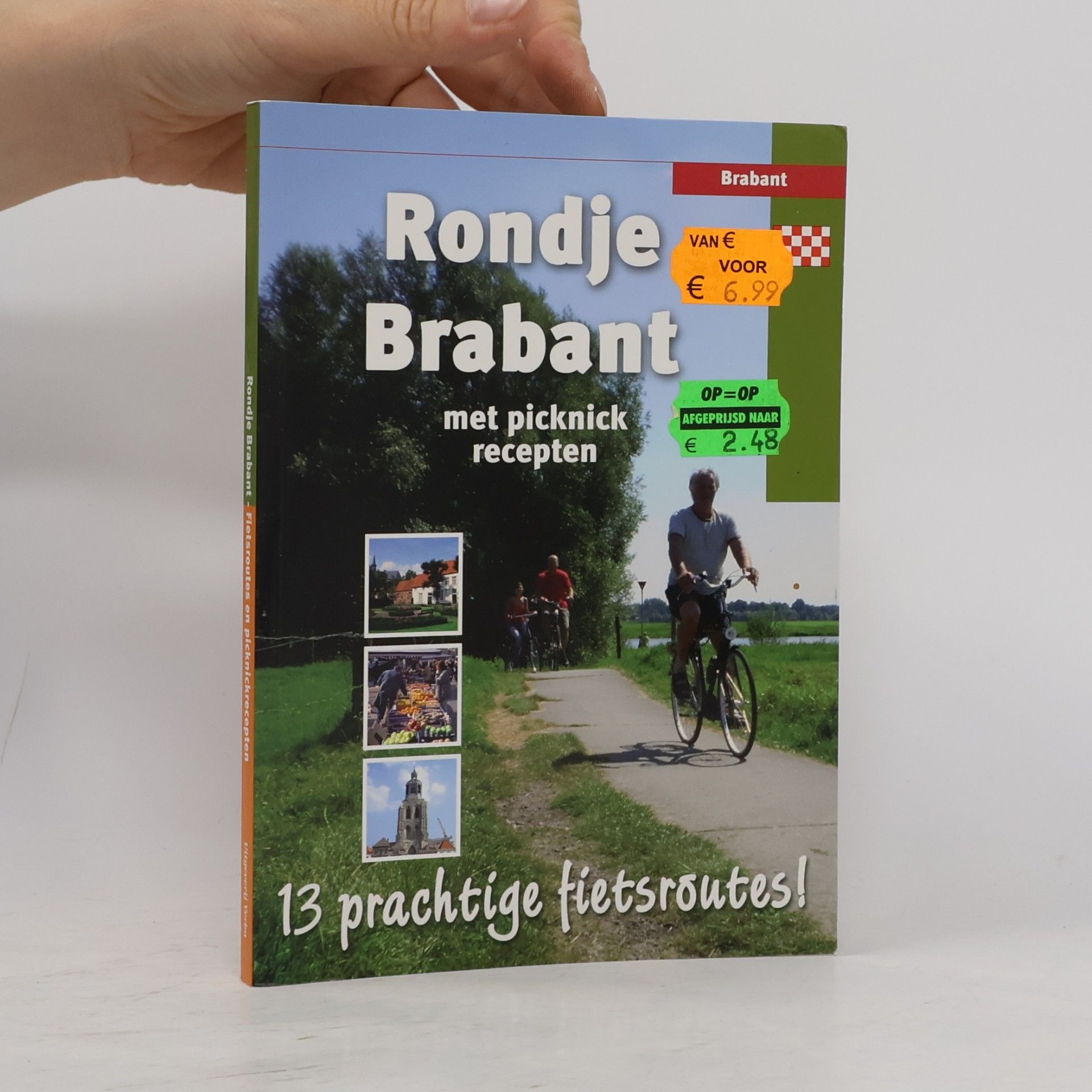 Kolektiv autorů Rondje Brabant: met picknickrecepten