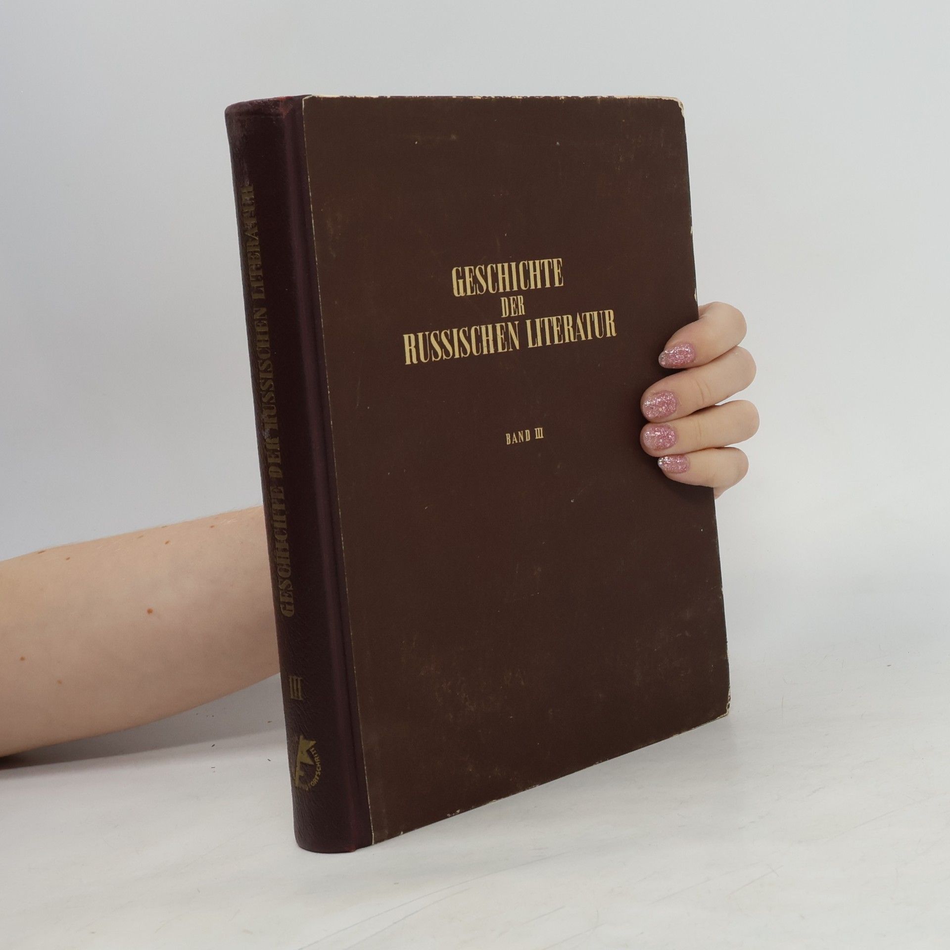 Various authors Geschichte der russischen Literatur III