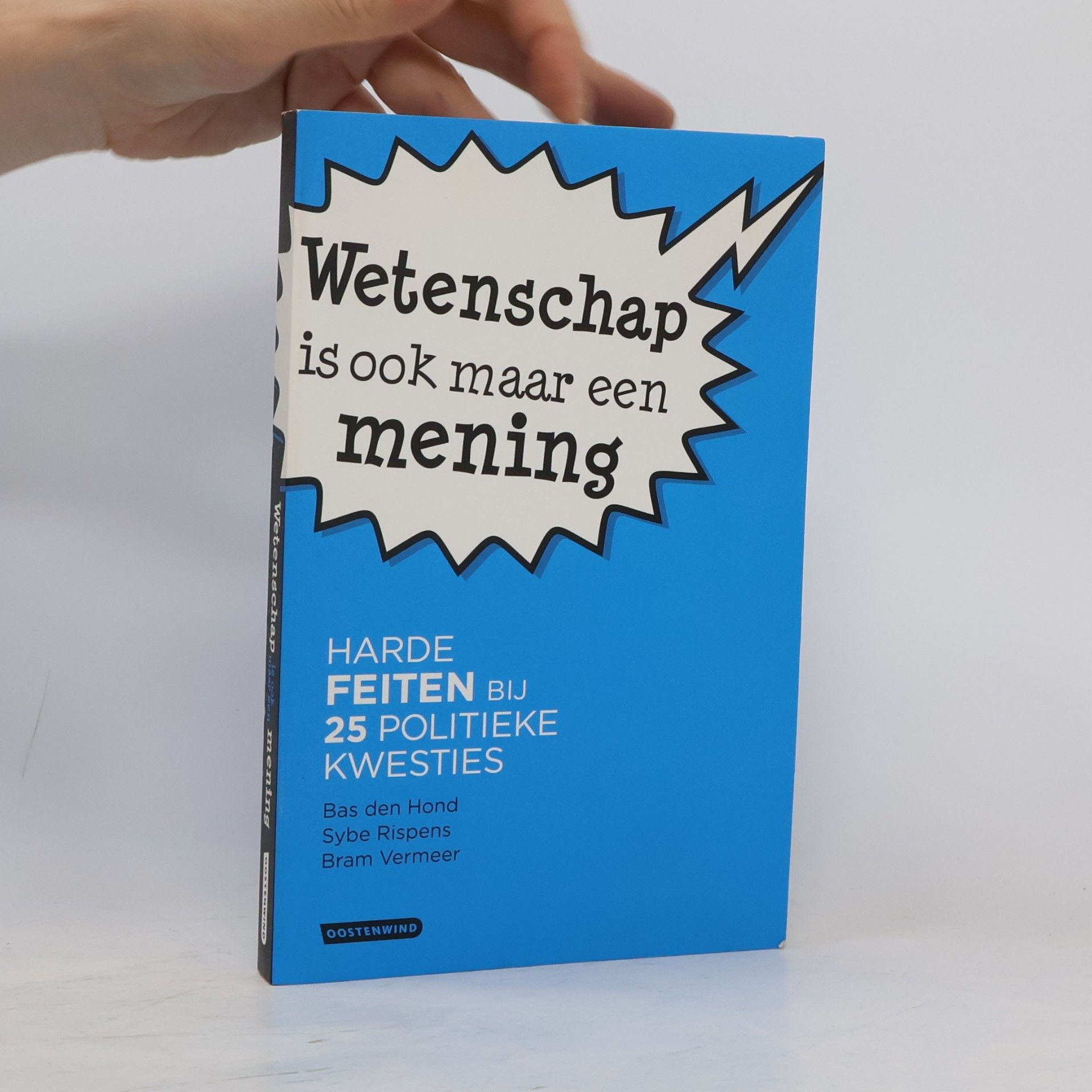 Wetenschap is ook maar een mening