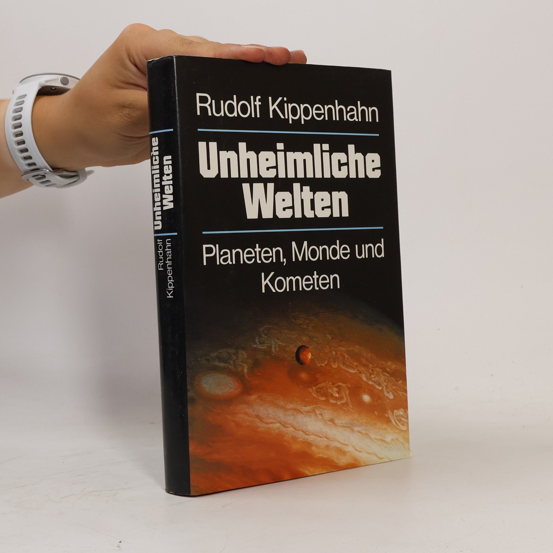 Rudolf Kippenhahn Unheimliche Welten