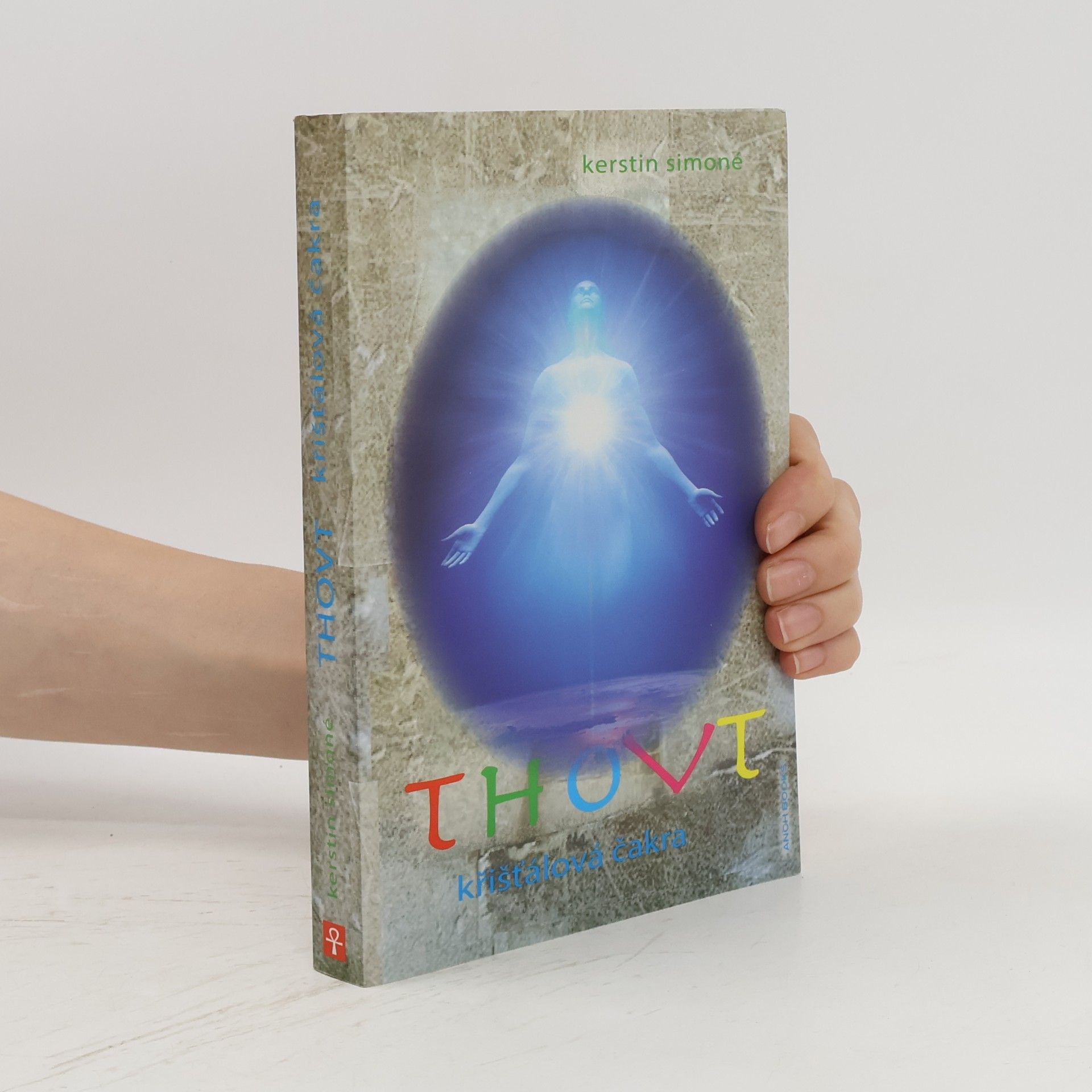 Zuzana Kyllerová Thovt : křišťálová čakra